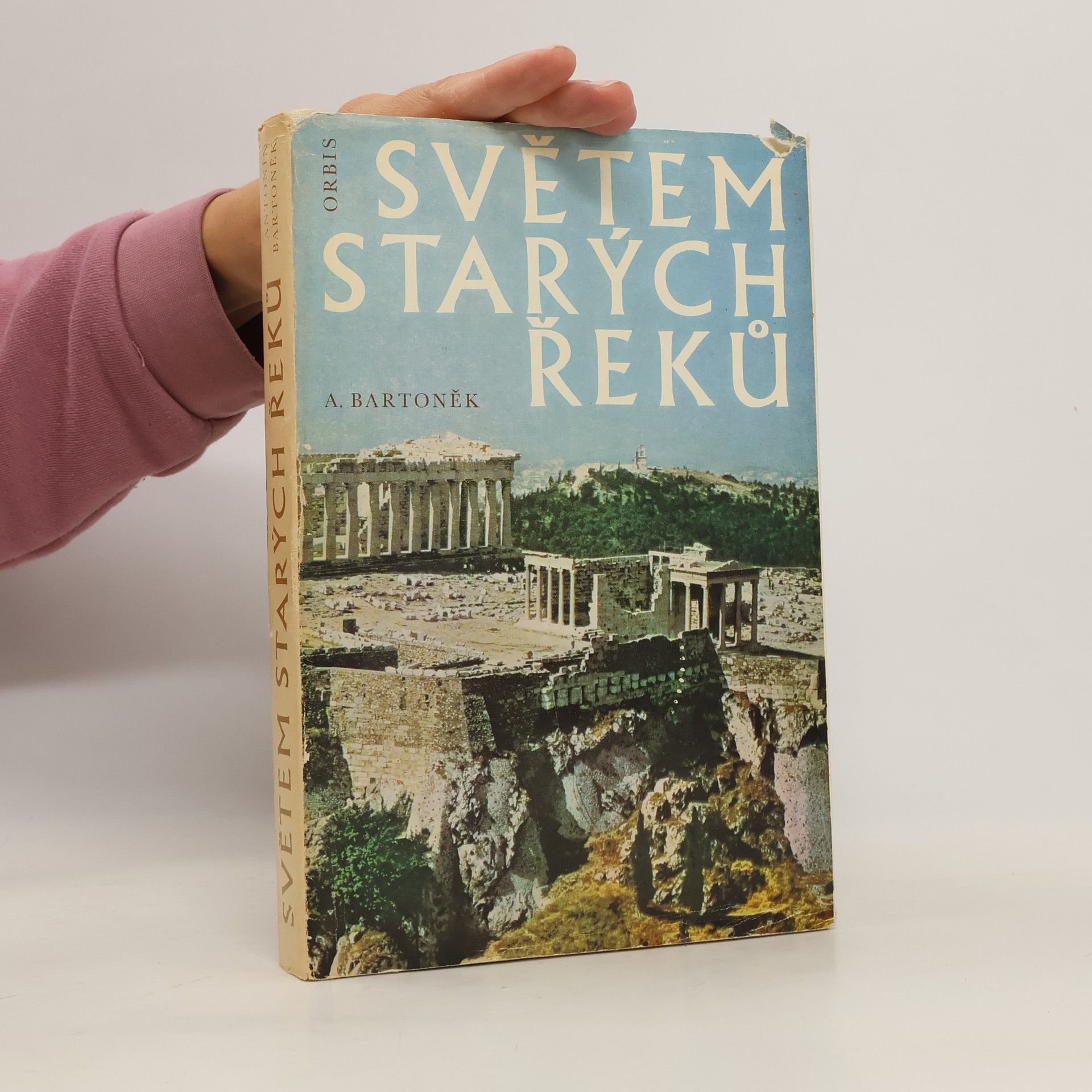 Antonín Bartoněk Světem starých Řeků