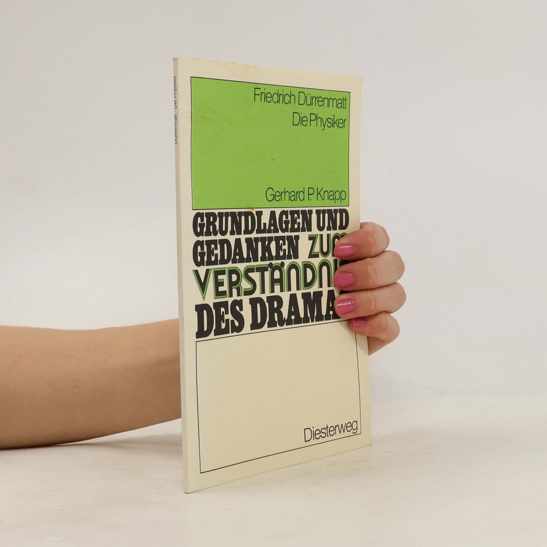 Gerhard Peter Knapp Friedrich Dürrenmatt, Die Physiker