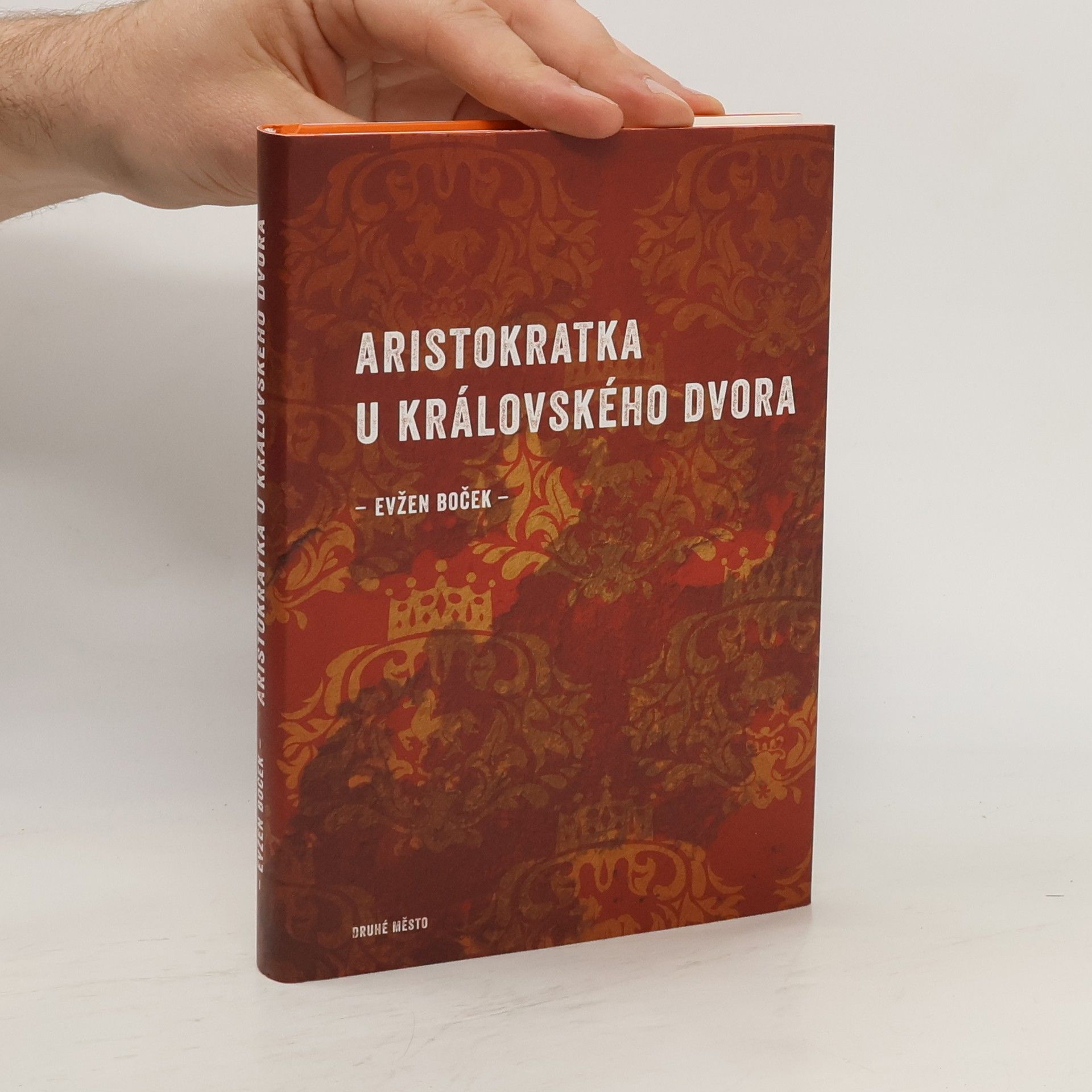 Evžen Boček Aristokratka u královského dvora
