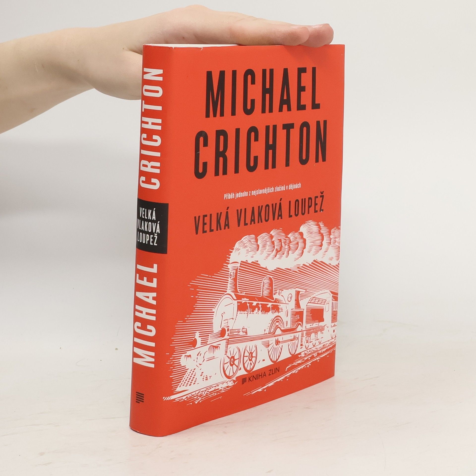 Michael Crichton Velká vlaková loupež