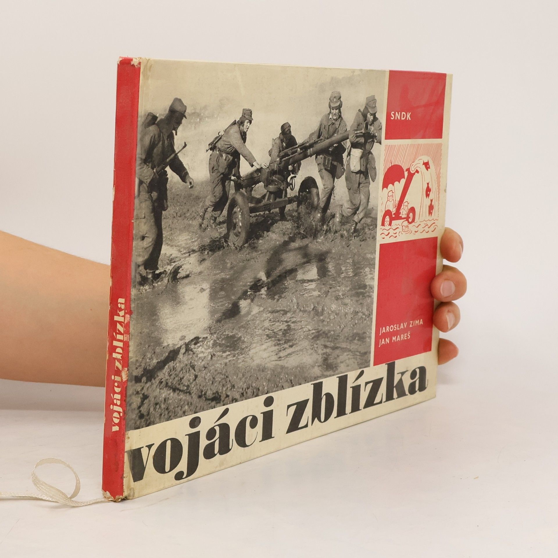 Jaroslav Zima Vojáci zblízka