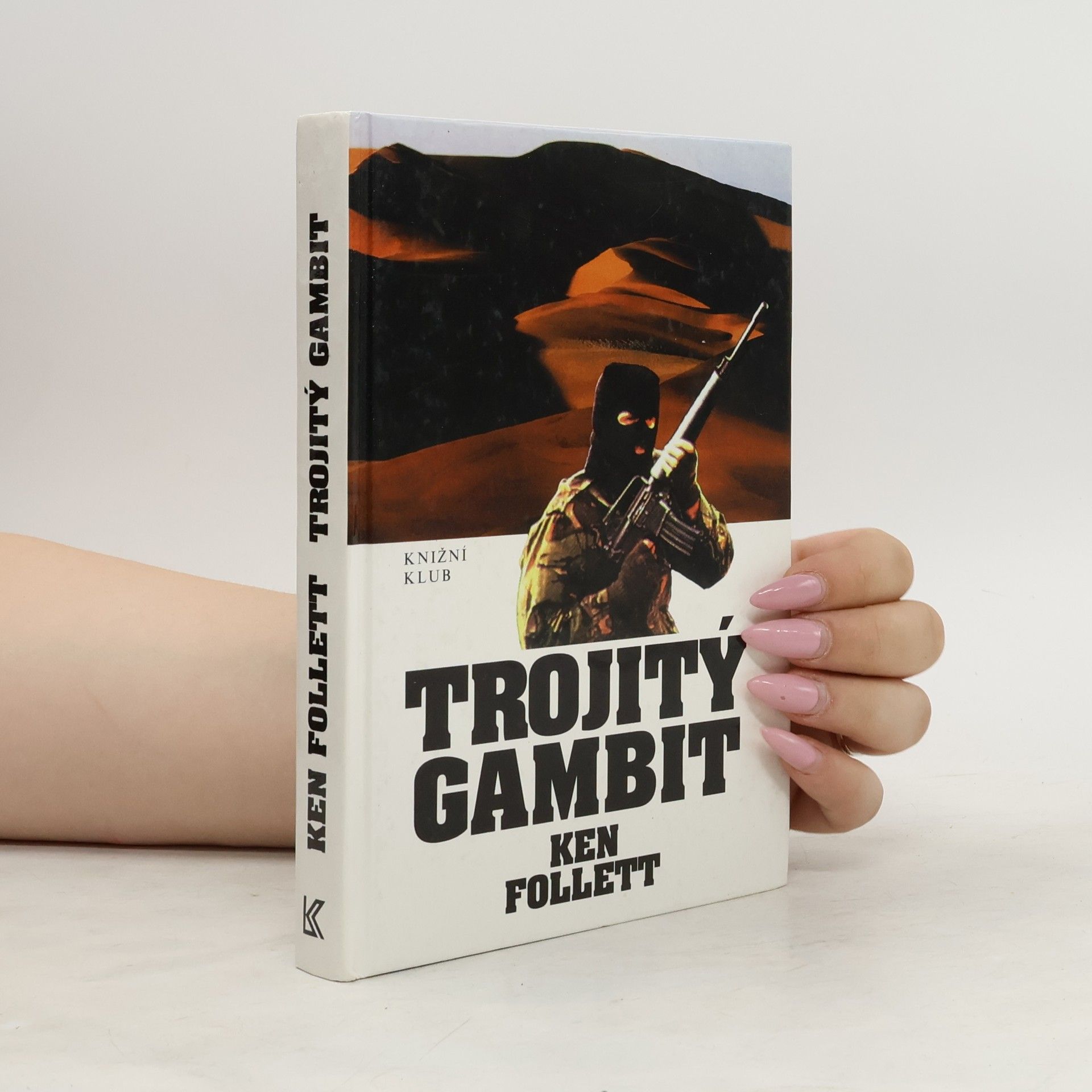 Ken Follett Trojitý gambit