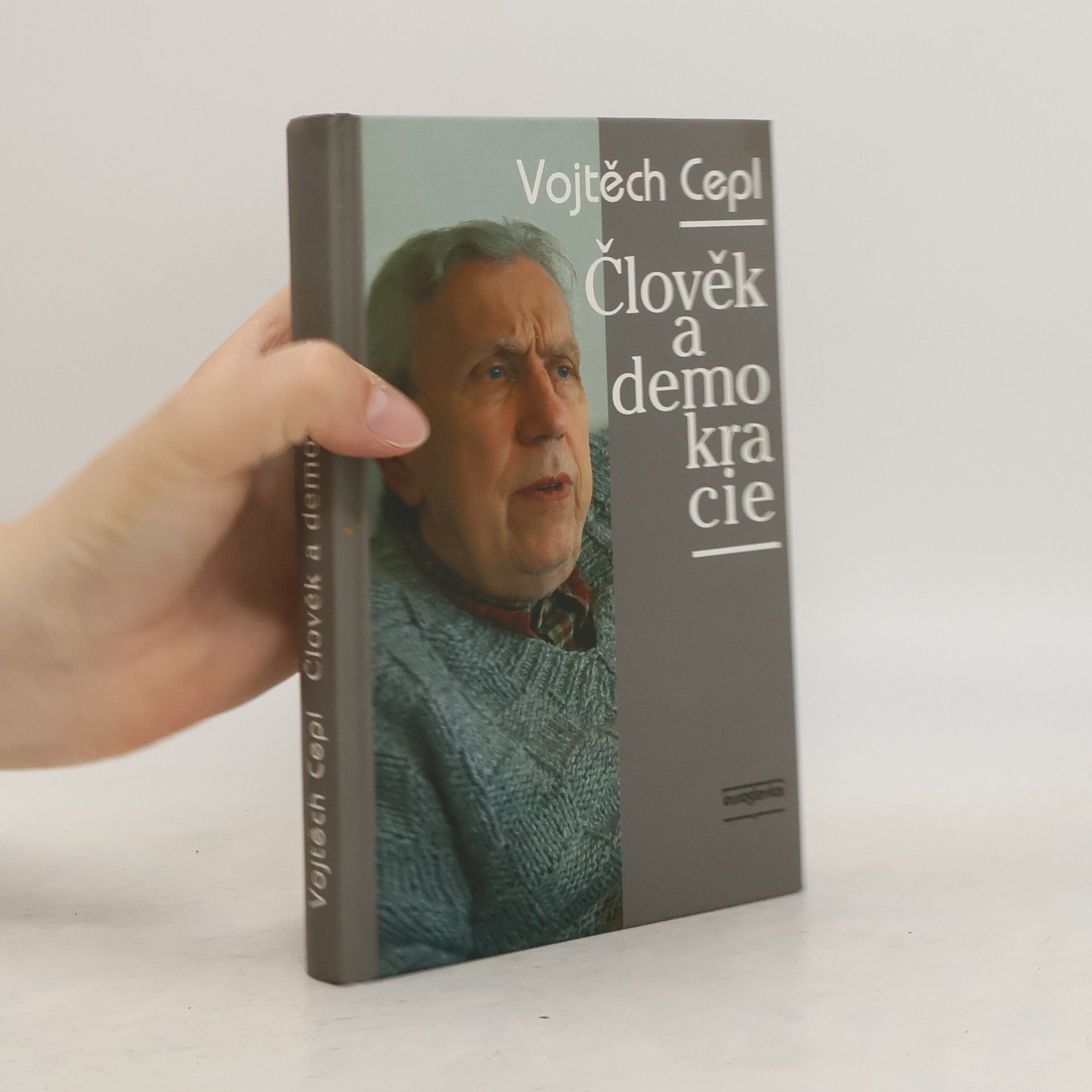 Vojtěch Cepl Člověk a demokracie. Výběr z rozhlasových diskusí na ČRo 6