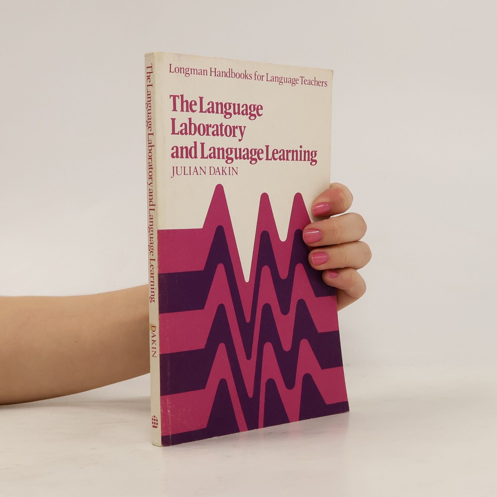Julian Dakin The Language Laboratory And Language Learning