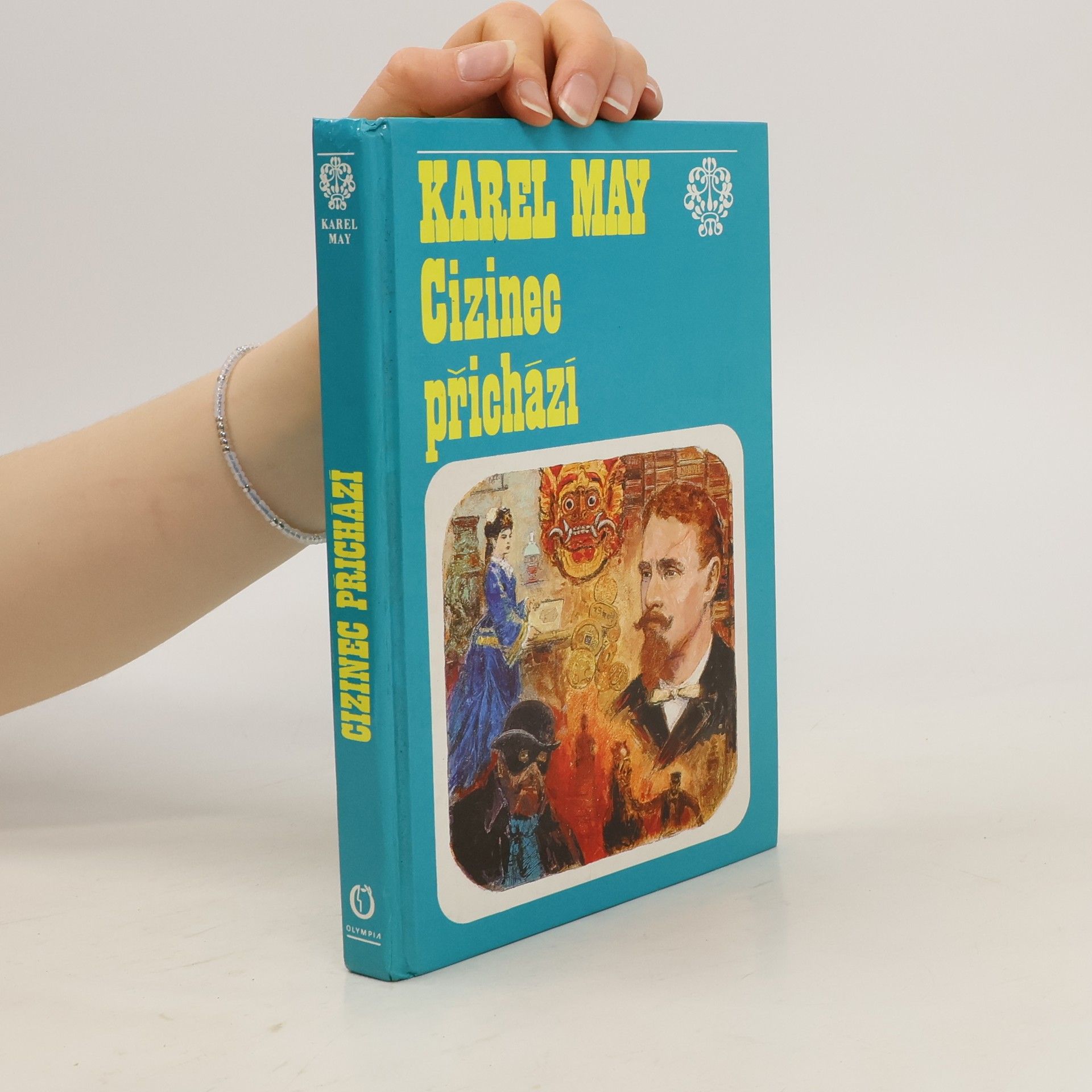Karel May Cizinec přichází