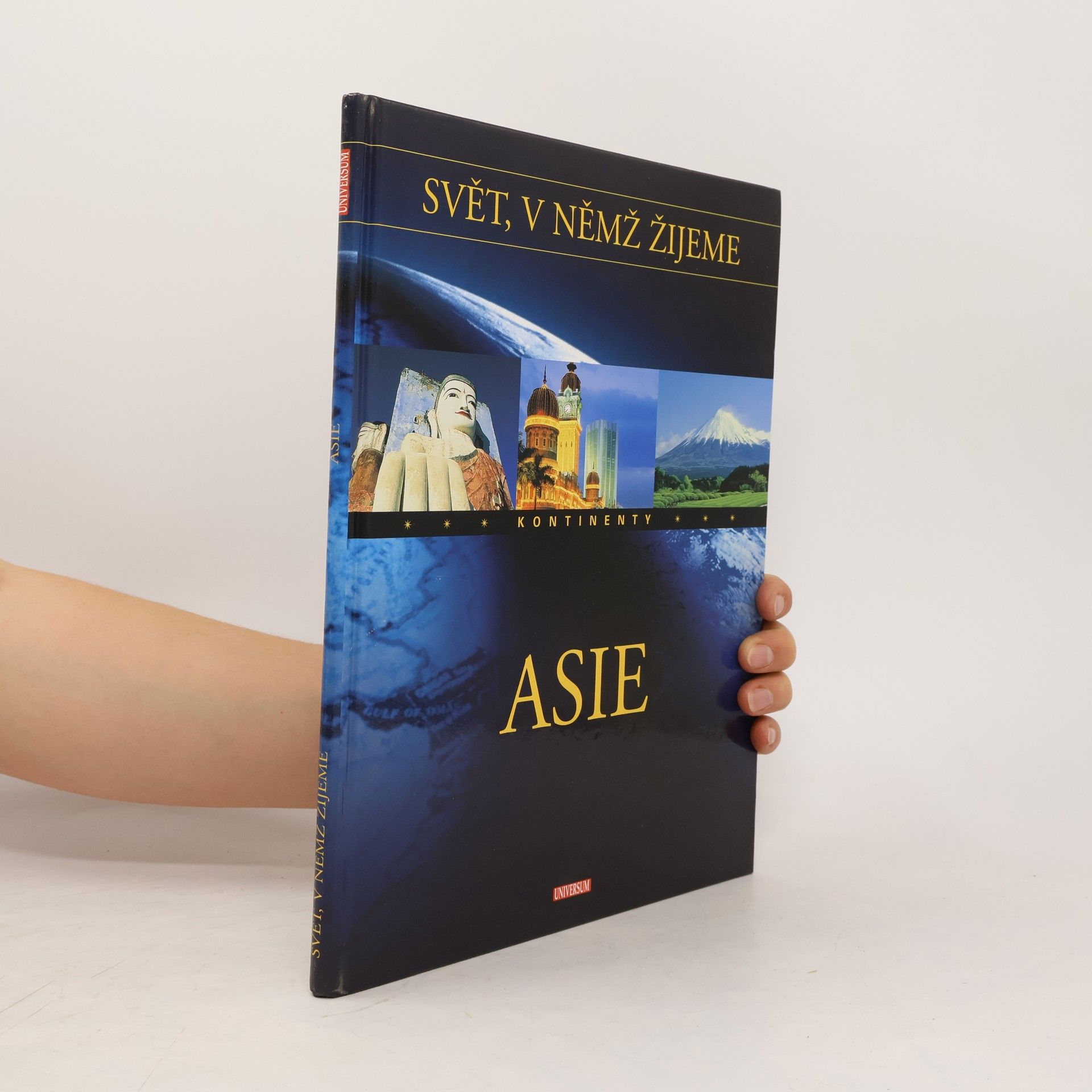 kolektiv Svět, v němž žijeme : Asie