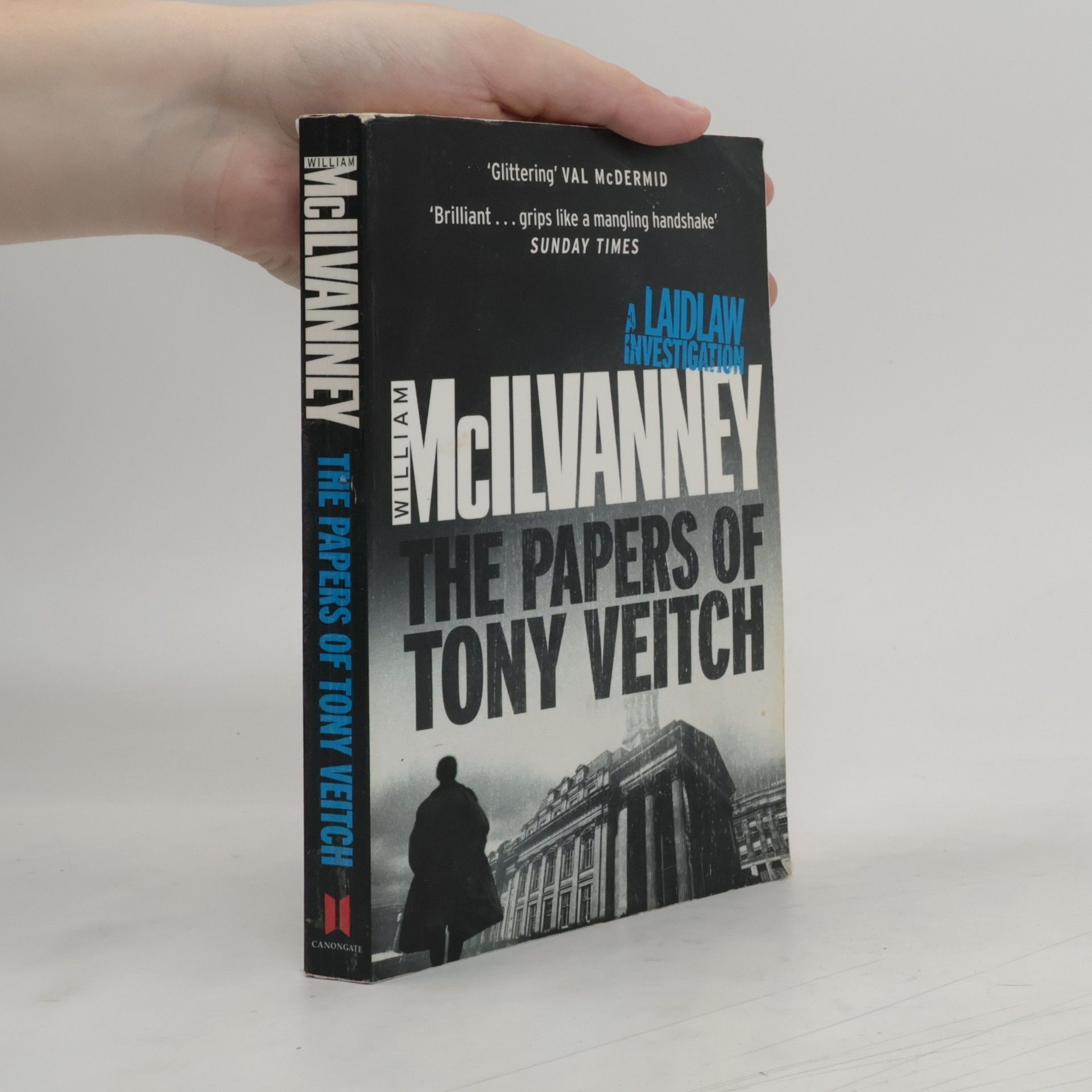 William McIlvanney The Papers of Tony Veitch. Die Suche nach Tony Veitch, englische Ausgabe