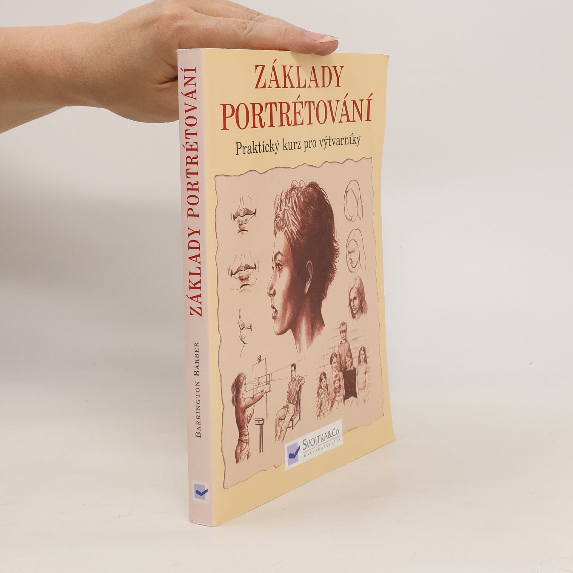 Barrington Barber Základy portrétování : praktický a inspirativní kurz