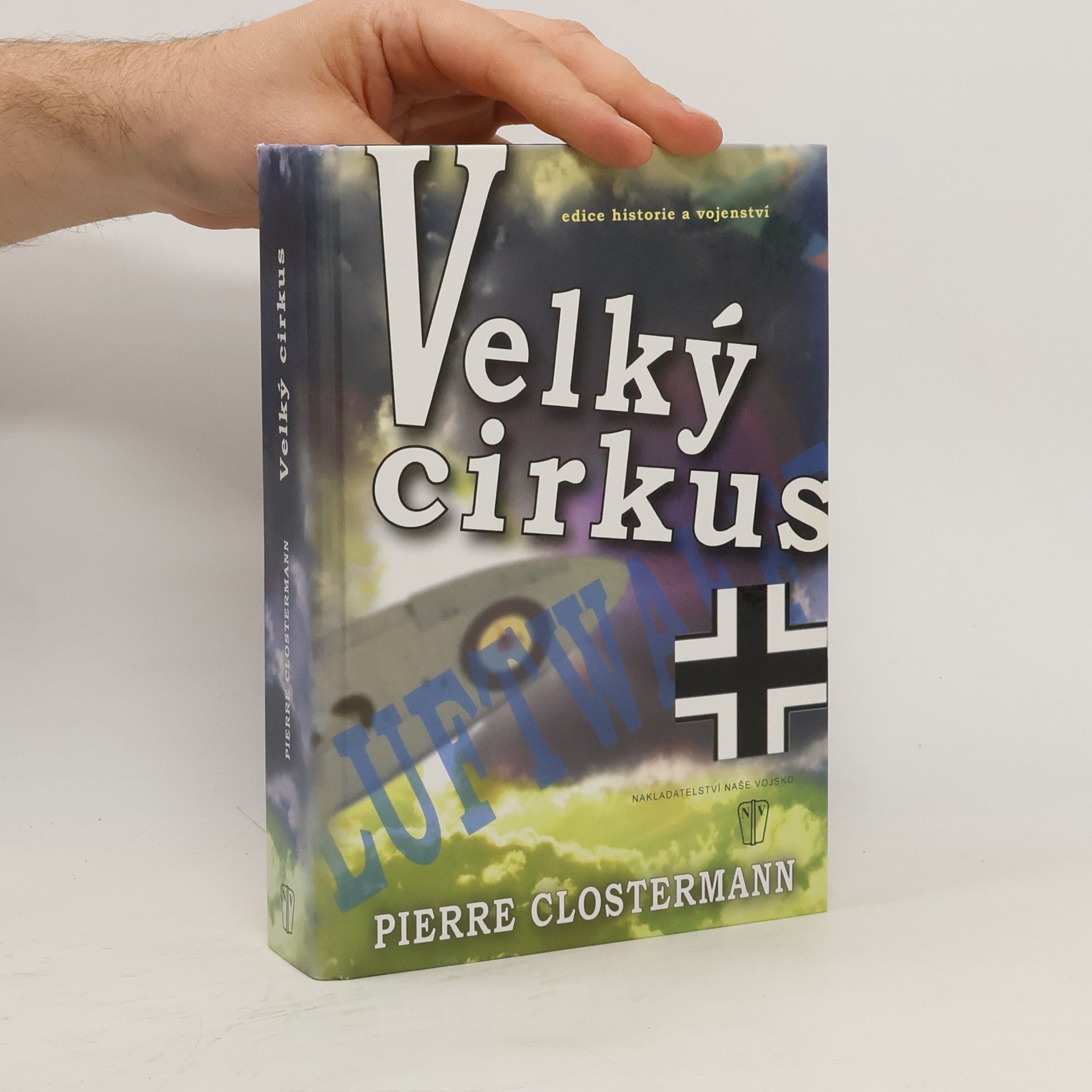 Pierre Clostermann Velký cirkus