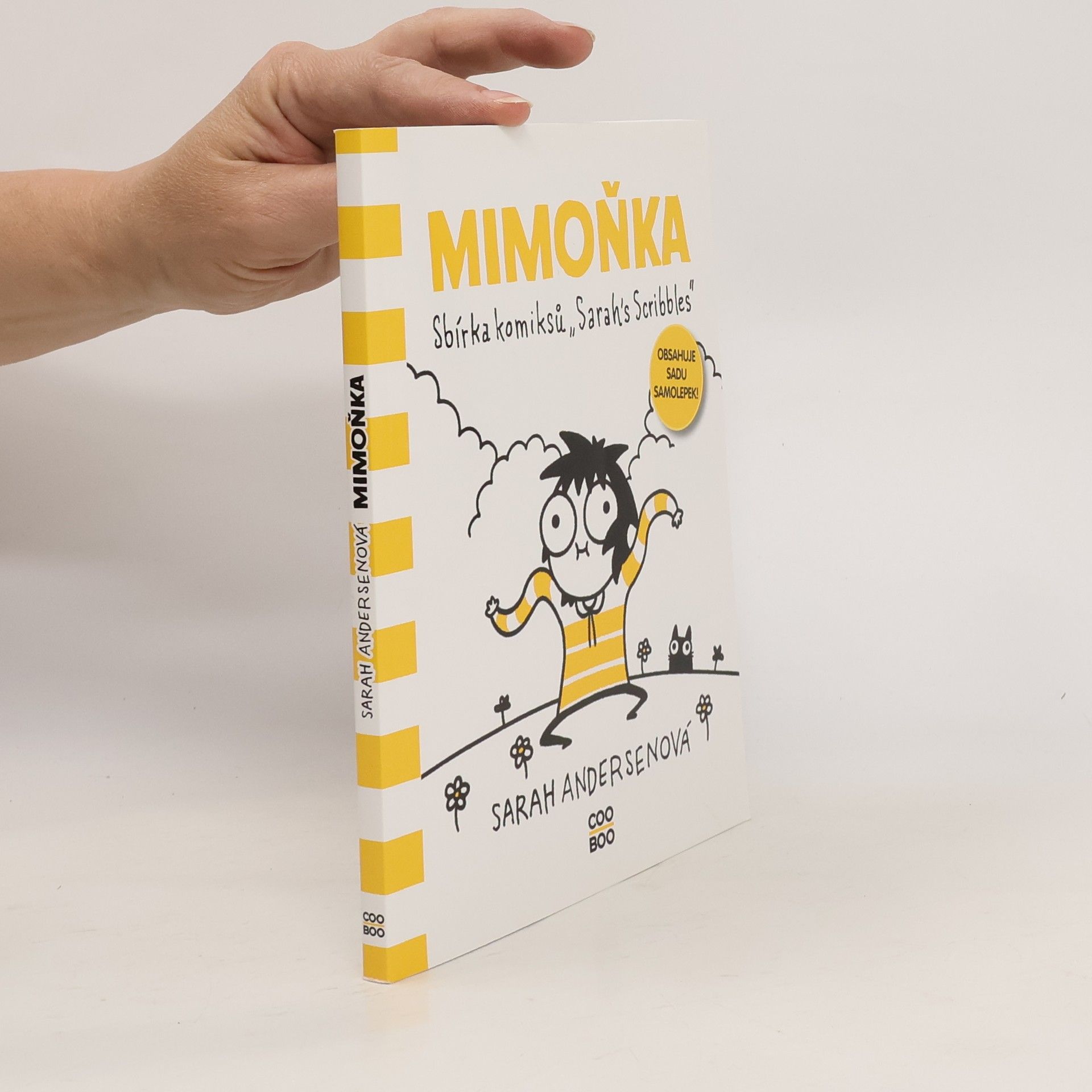 Sarah Sarah C. Andersen Mimoňka : sbírka komiksů "Sarah's Scribbles"