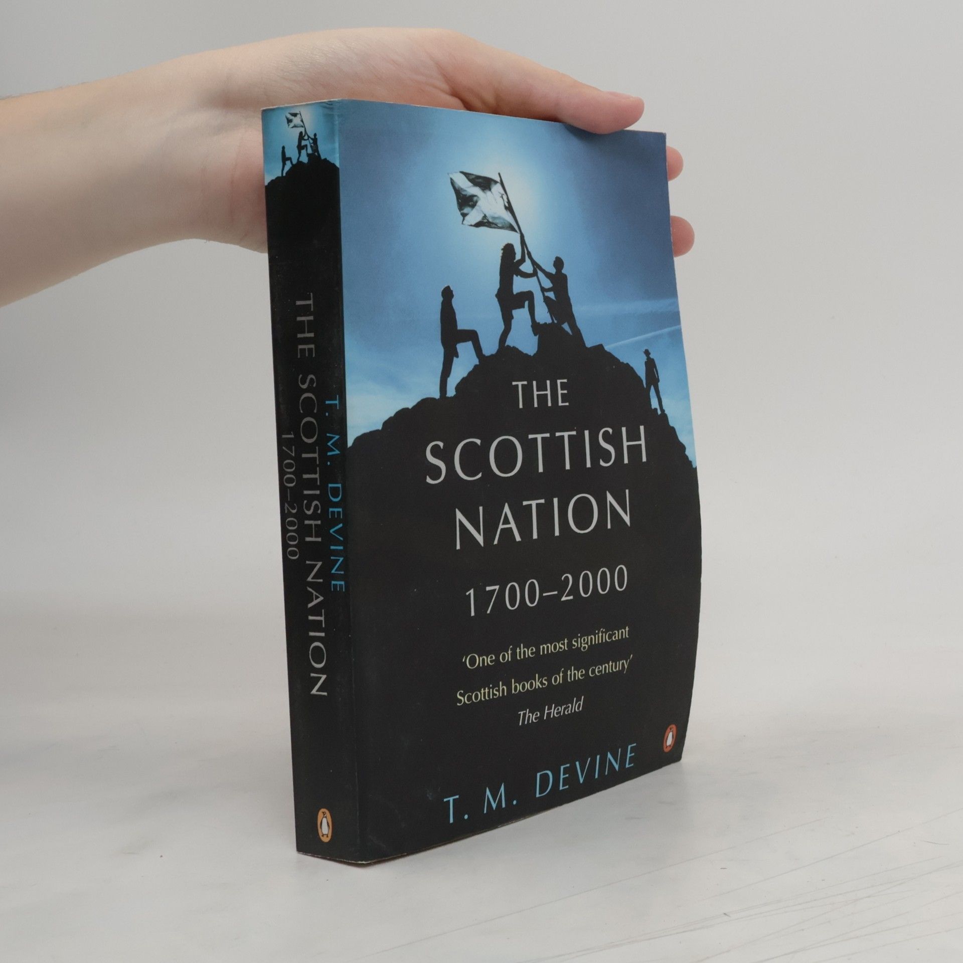 Tom M Devine The Scottish nation : 1700-2000