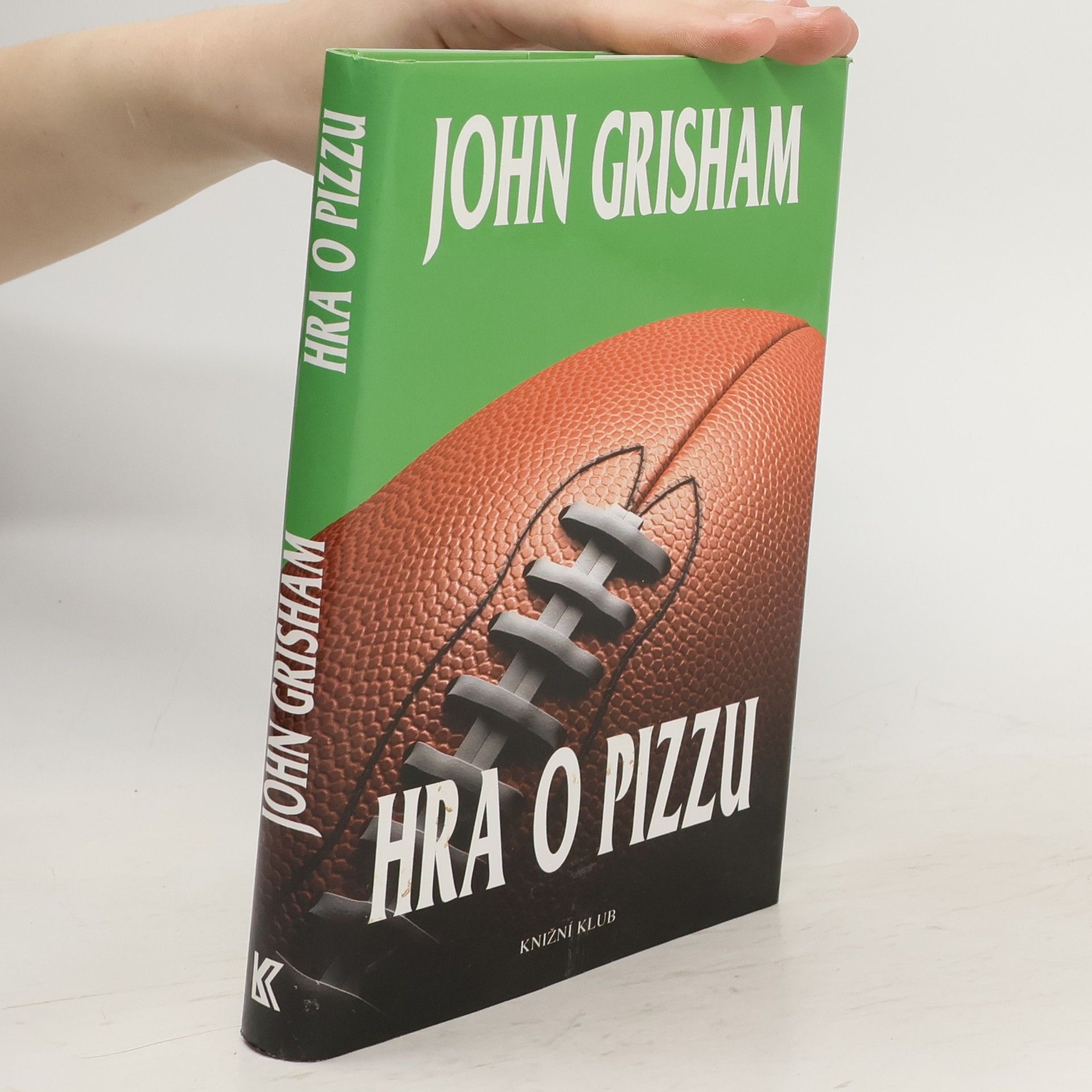 John Grisham Hra o pizzu