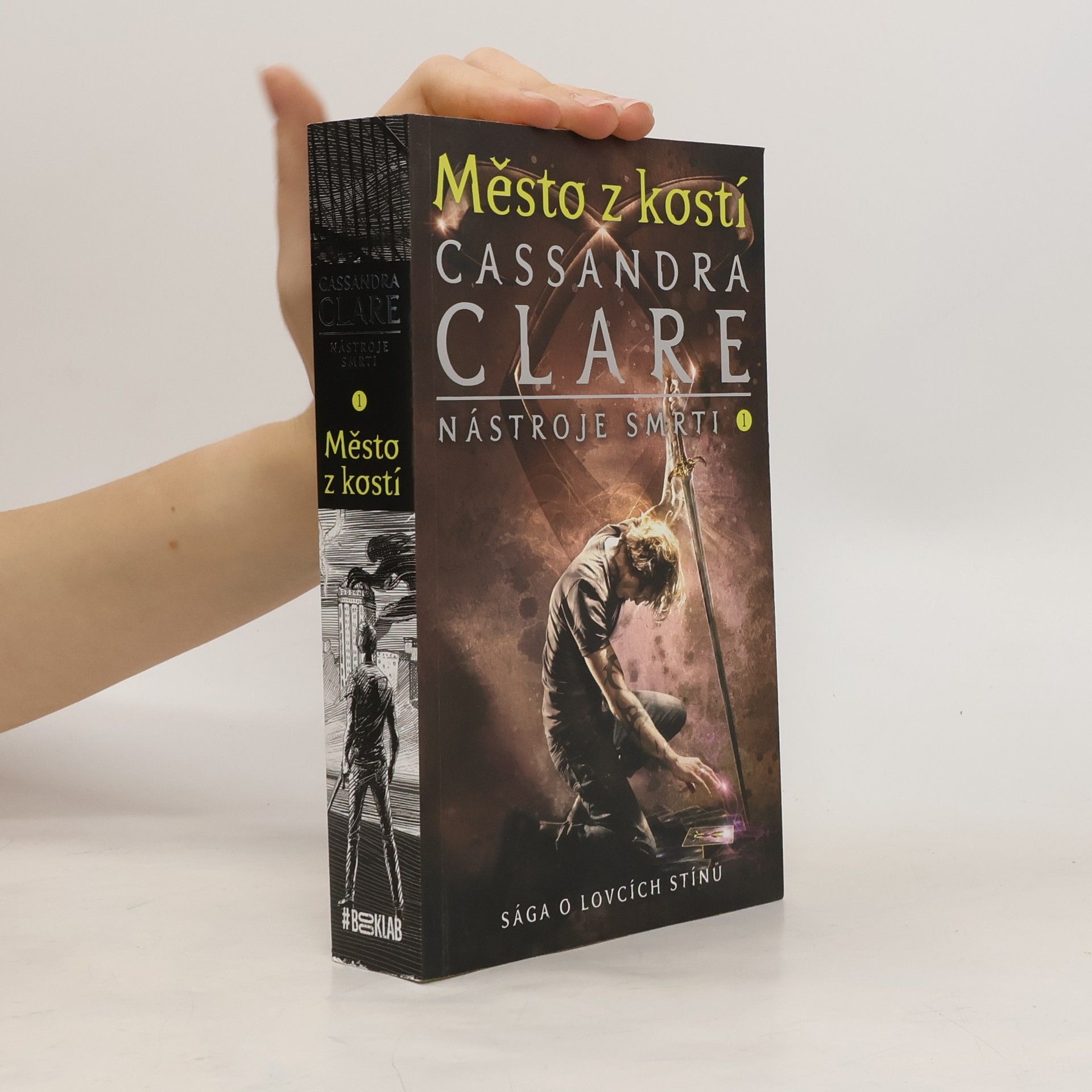 Cassandra Clare Město z kostí. Nástroje smrti 1