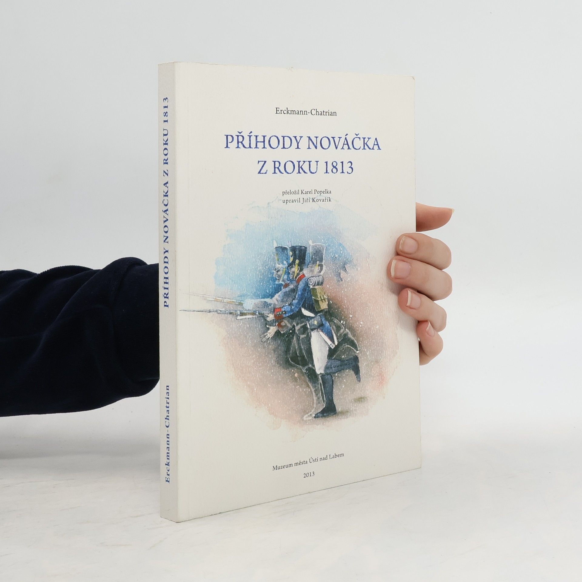 Alexandre Chatrian Příhody nováčka z roku 1813