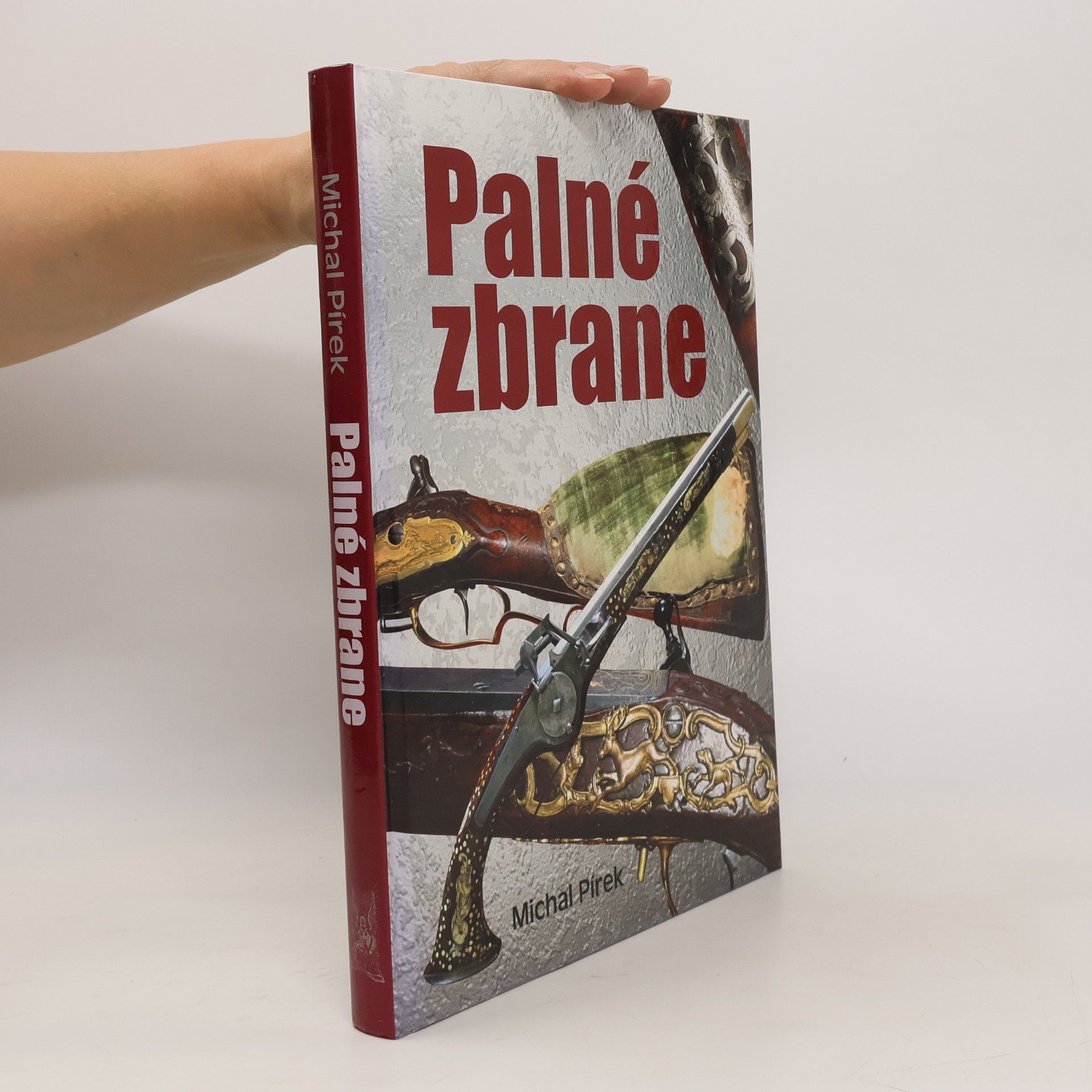 Michal Pírek Palné zbrane