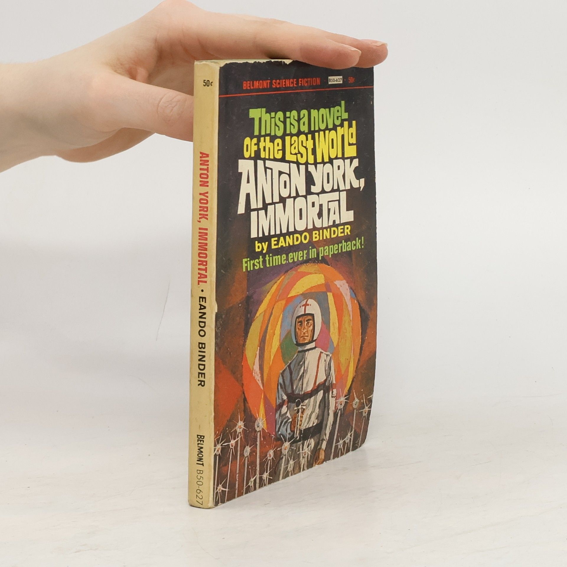 Eando Binder Anton York, Immortal
