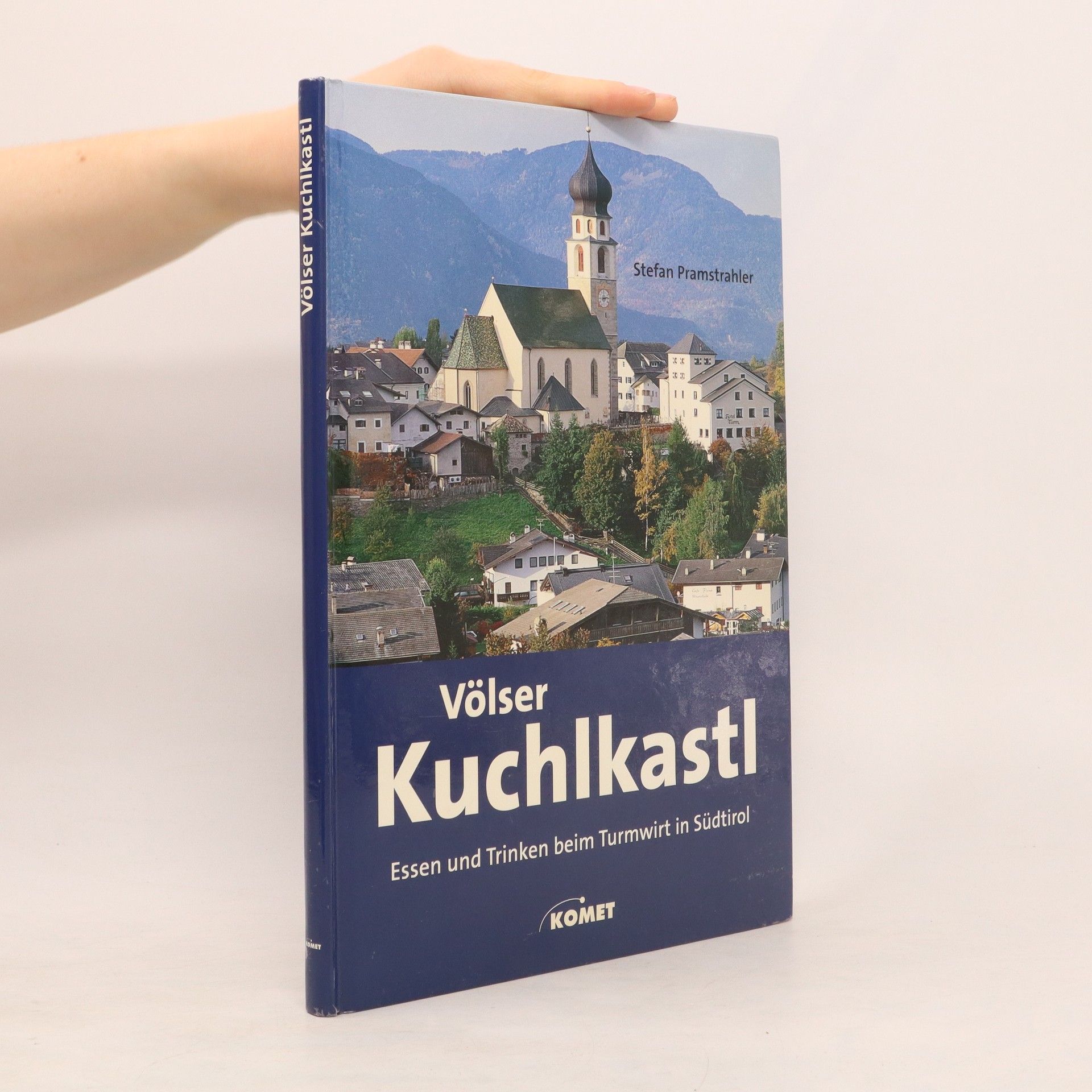 Stefan Pramstrahler Völser Kuchlkastl