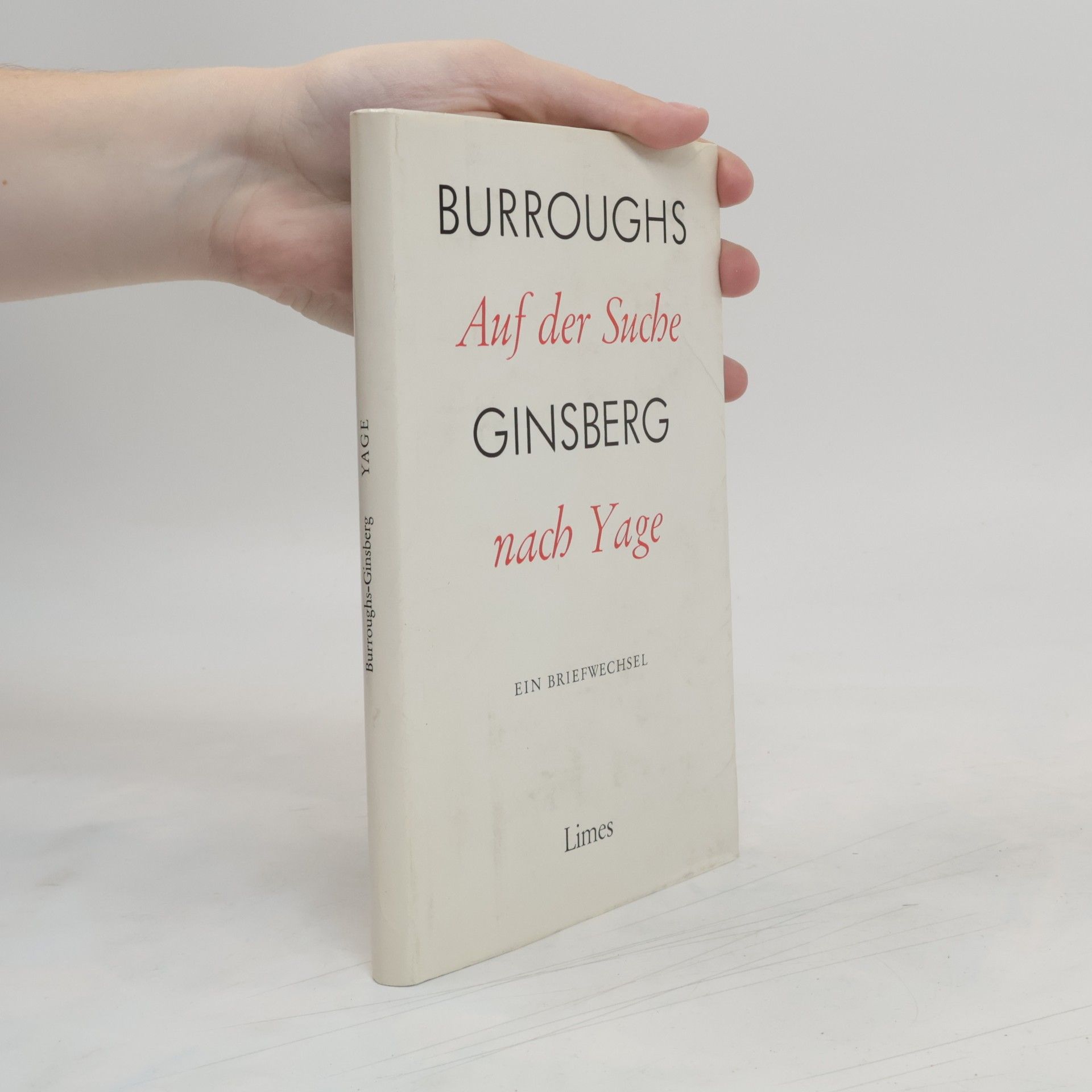 William S. Burroughs Auf der Suche nach Yage