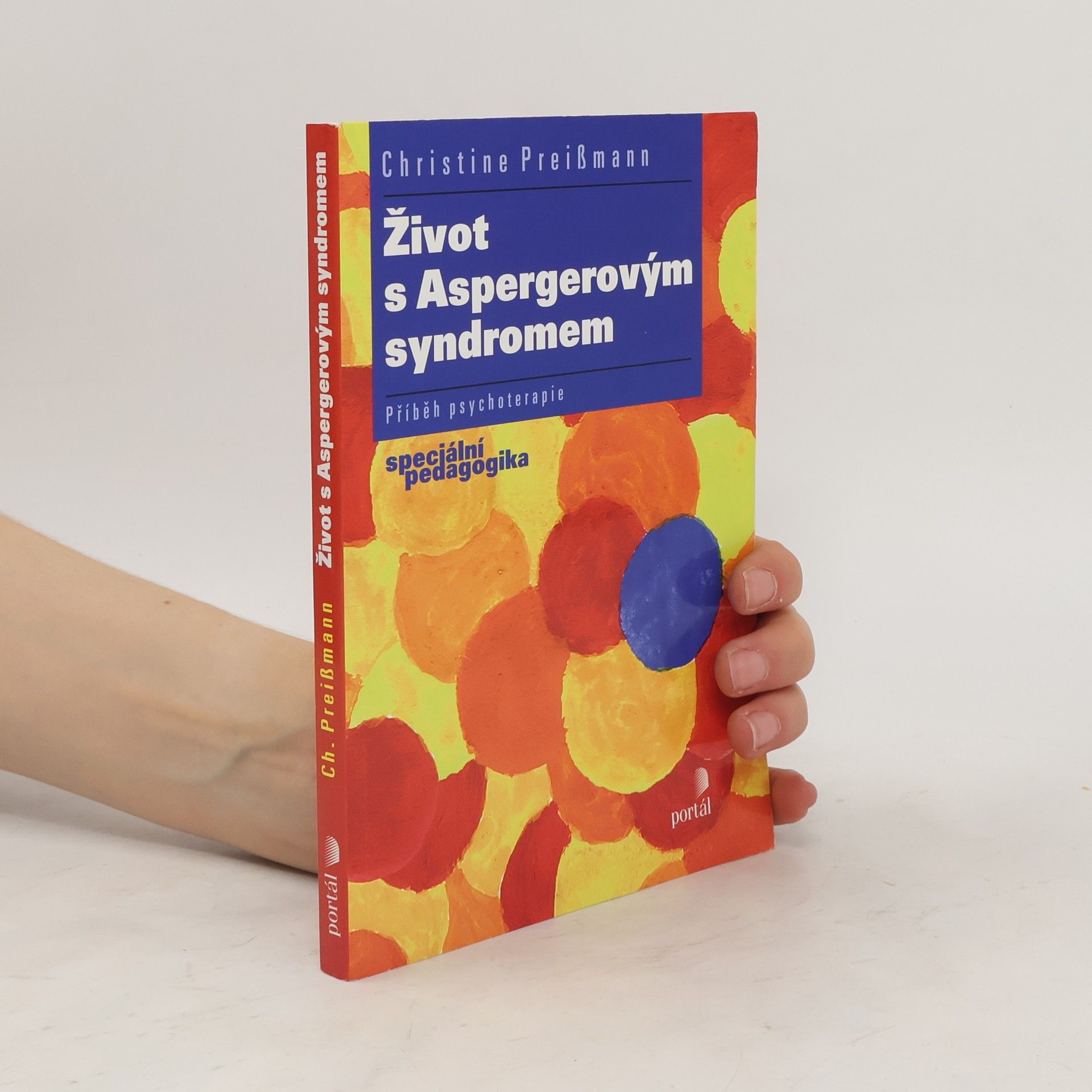 Christine Preißmann Život s Aspergerovým syndromem. Příběh psychoterapie