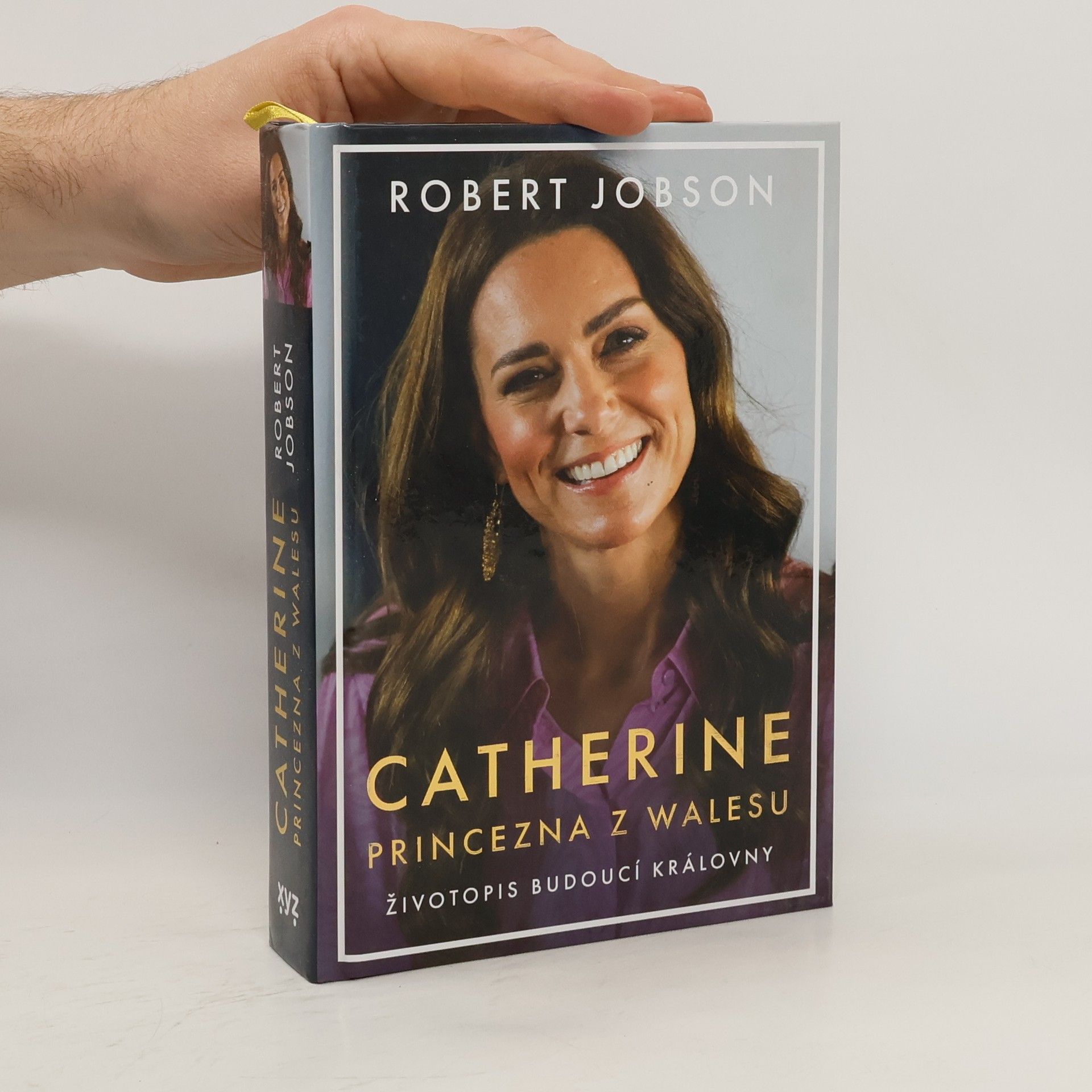 Robert Jobson Catherine: Princezna z Walesu: Životopis budoucí královny
