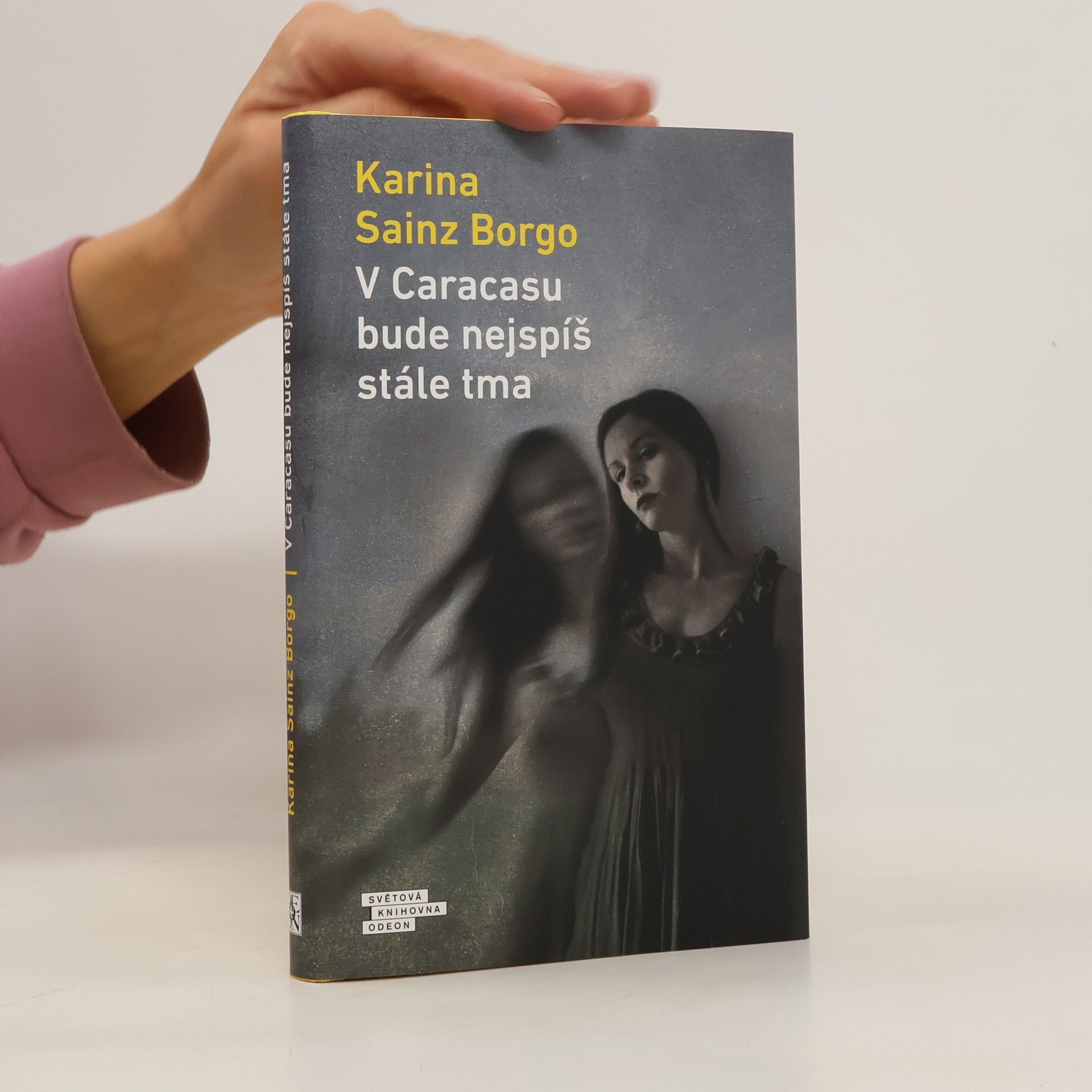 Karina Sainz Borgo V Caracasu bude nejspíš stále tma