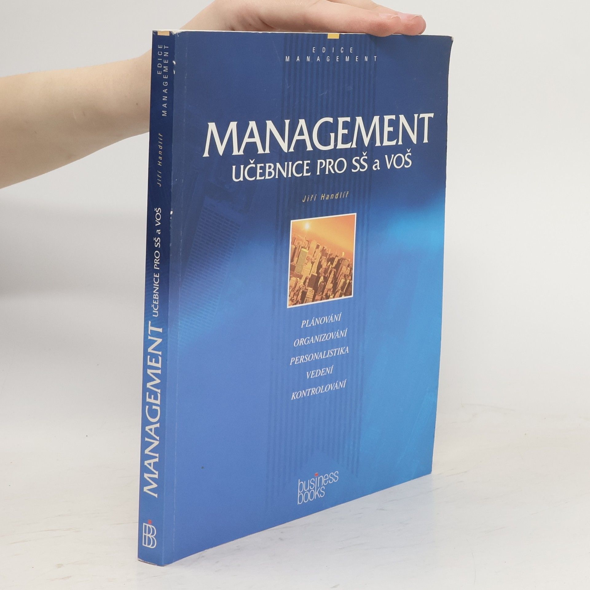 Jiří Handlíř Management pro střední a vyšší odborné školy