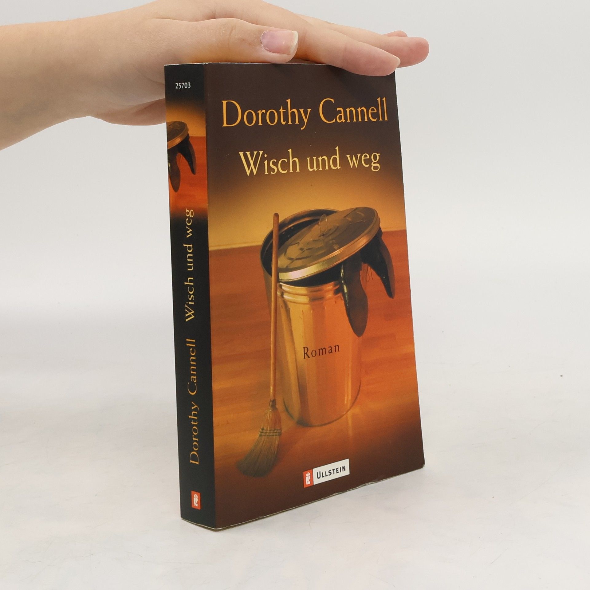 Dorothy Cannell Wisch und weg
