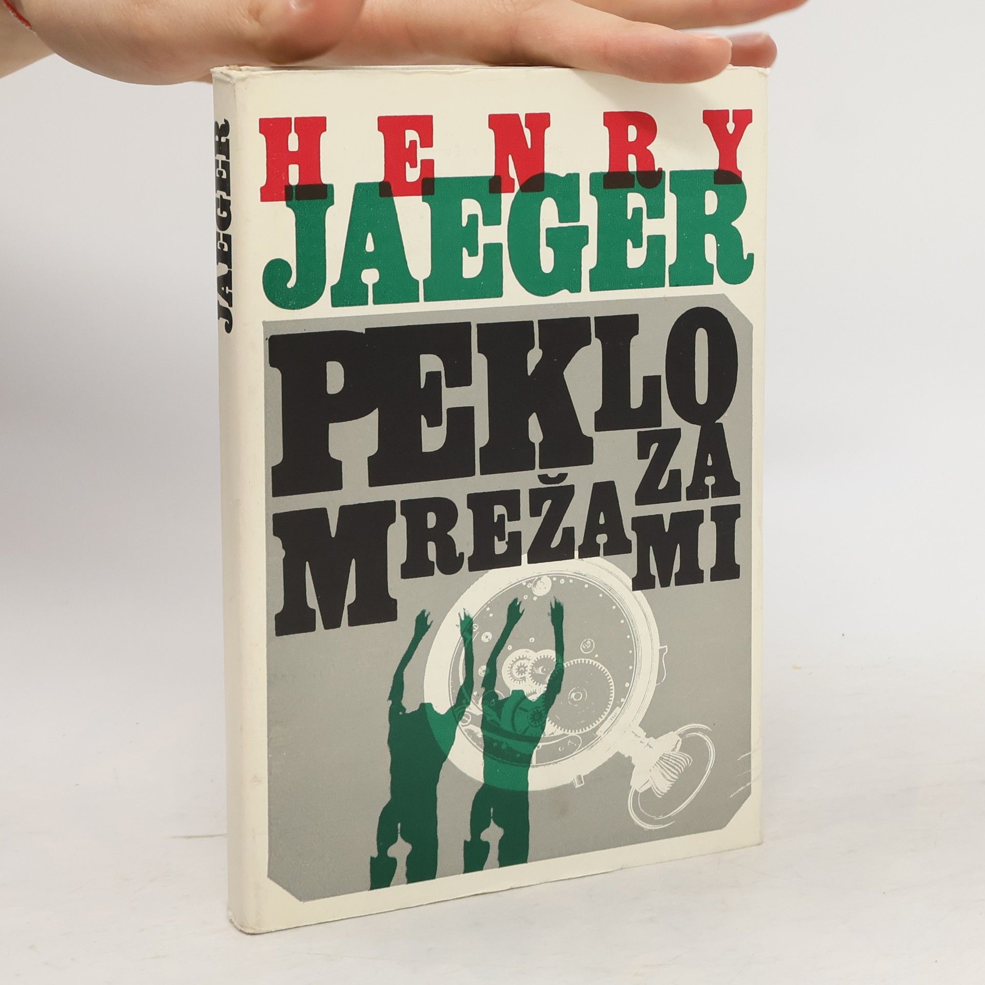 Henry Jaeger Peklo za mrežami