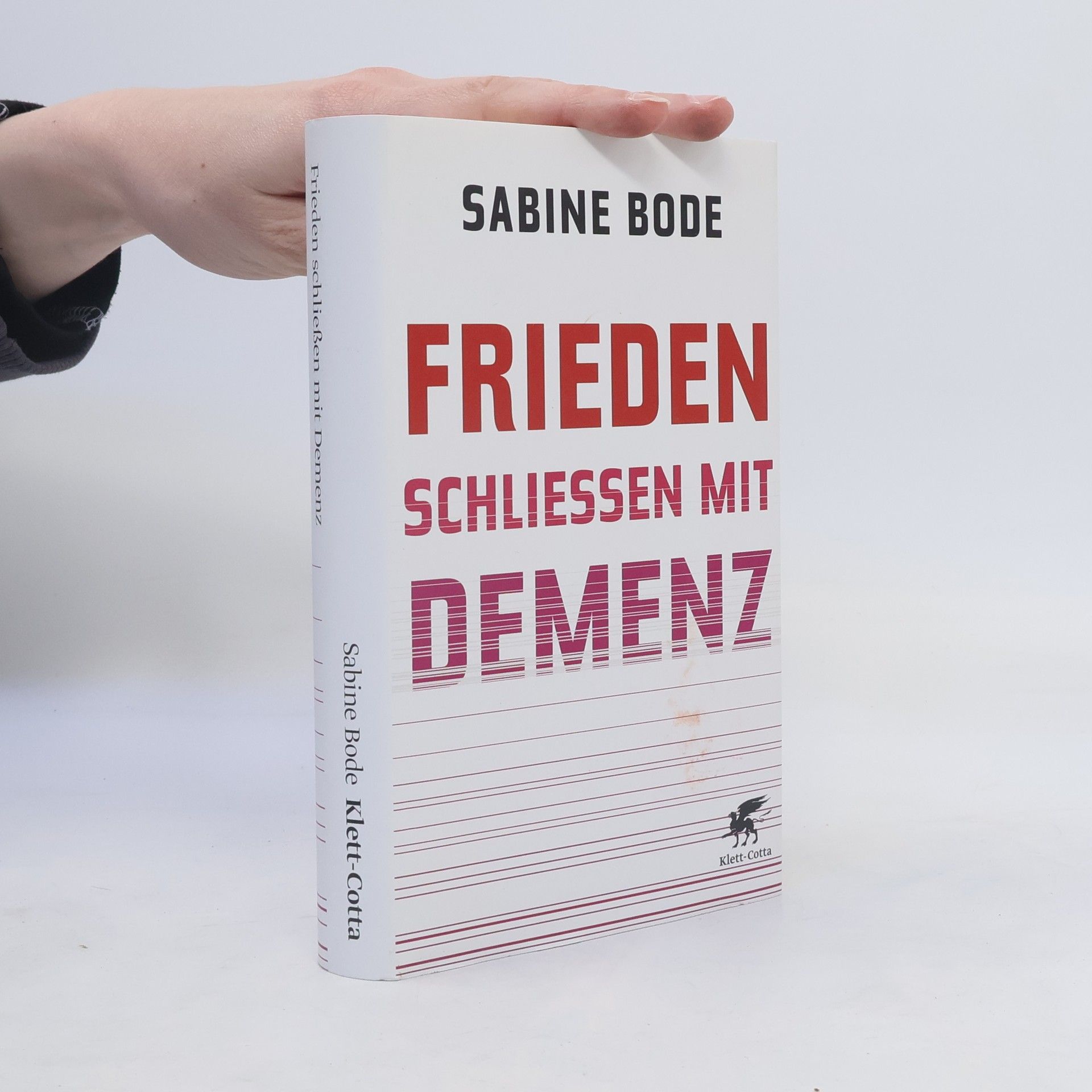 Sabine Bode Frieden schließen mit Demenz