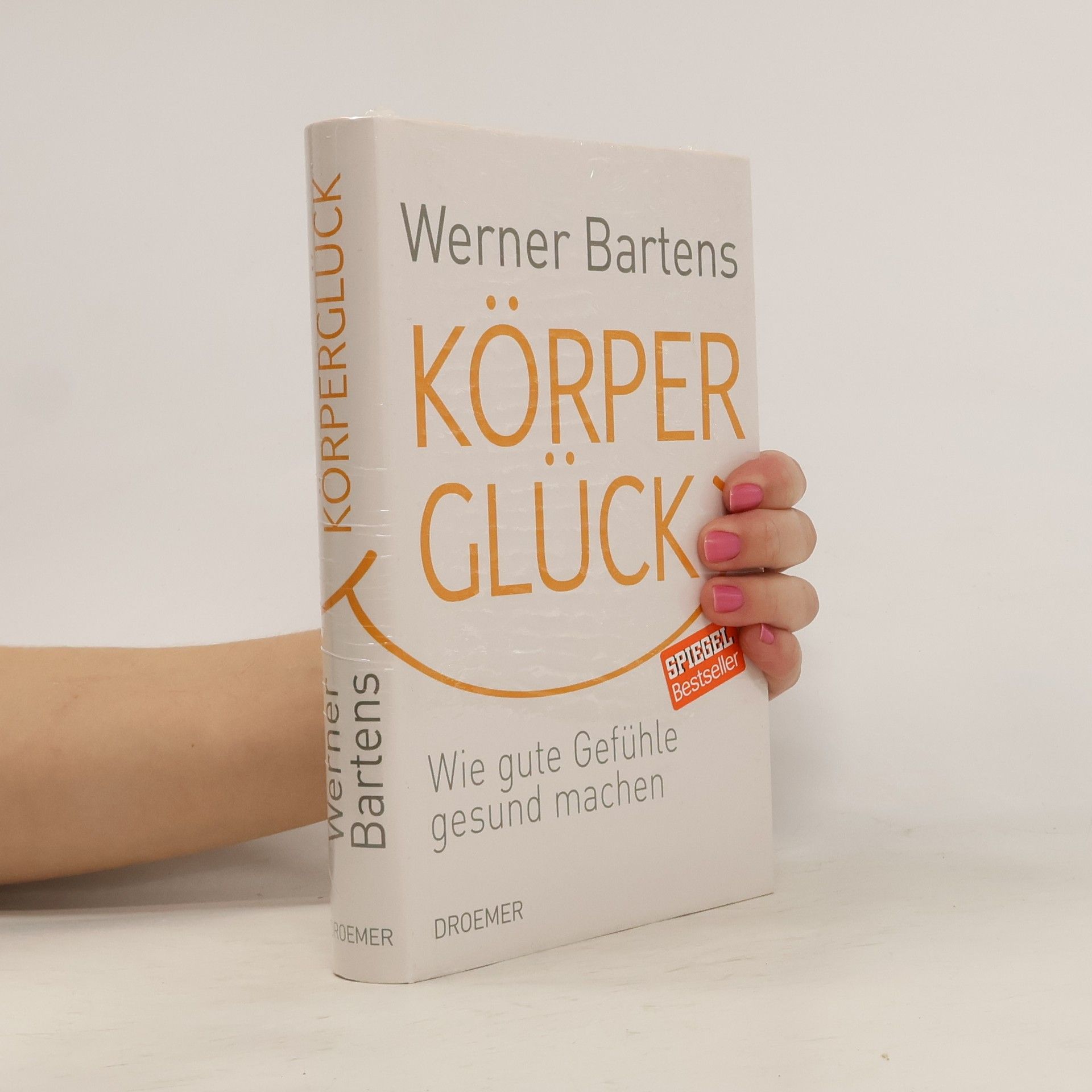 Werner Bartens Körperglück