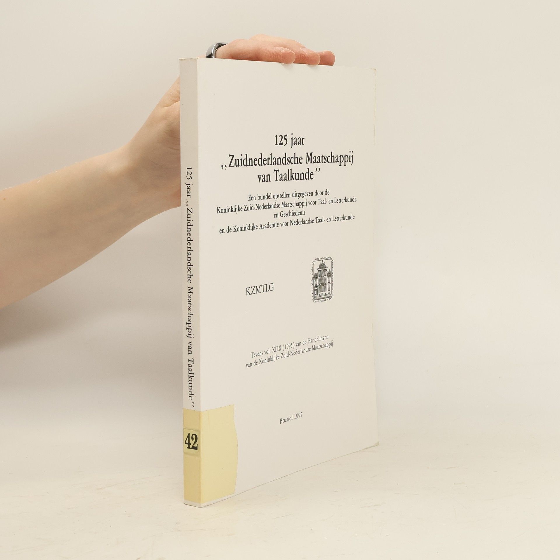 kolektiv 125 jaar "Zuidnederlandsche Maatschappij van Taalkunde"