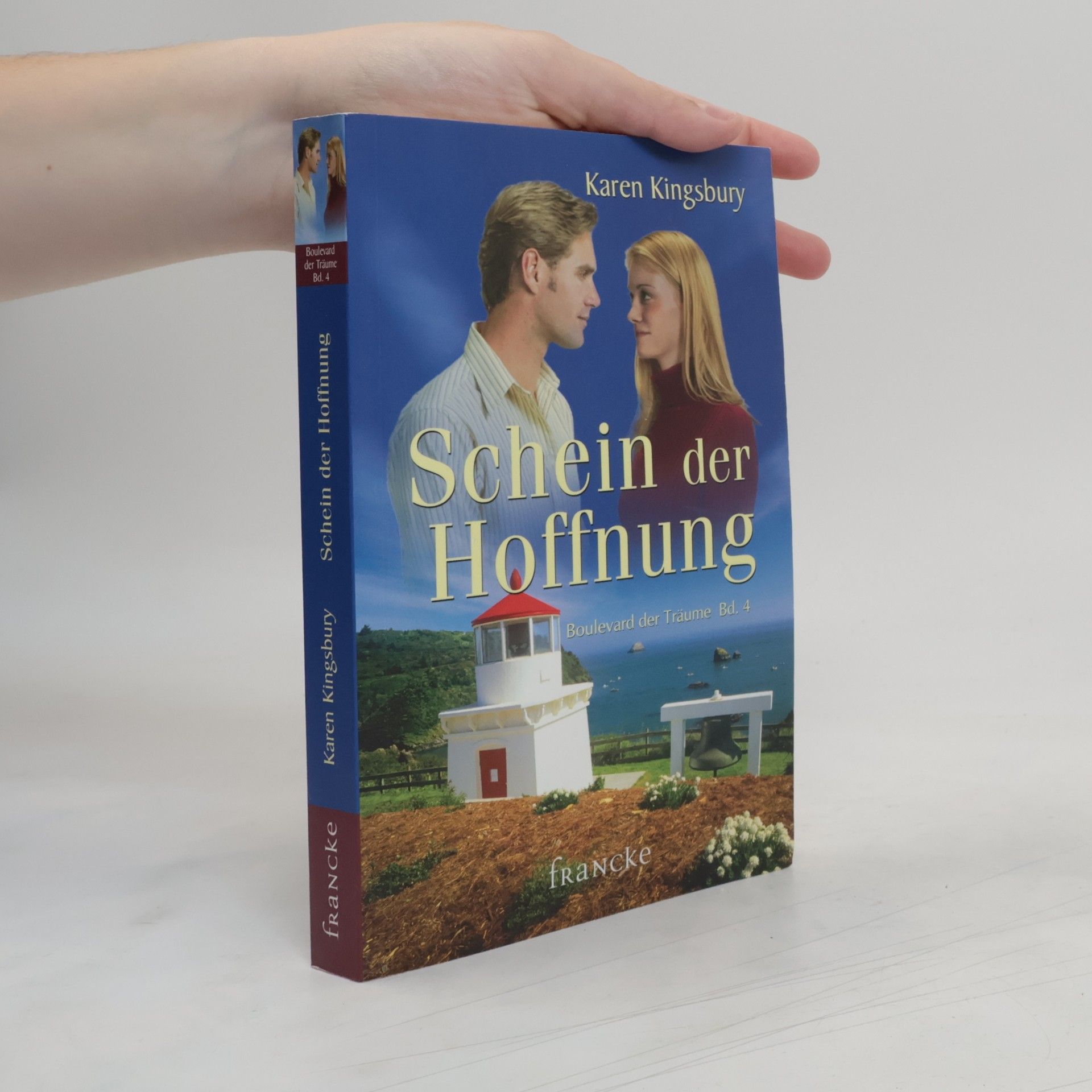 Karen Kingsbury Schein der Hoffnung
