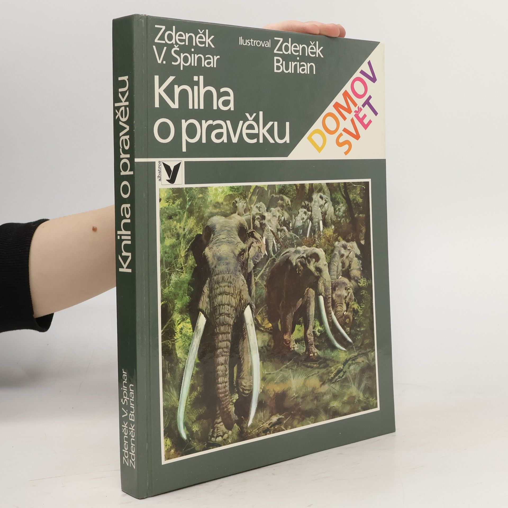 Zdeněk V. Špinar Kniha o pravěku