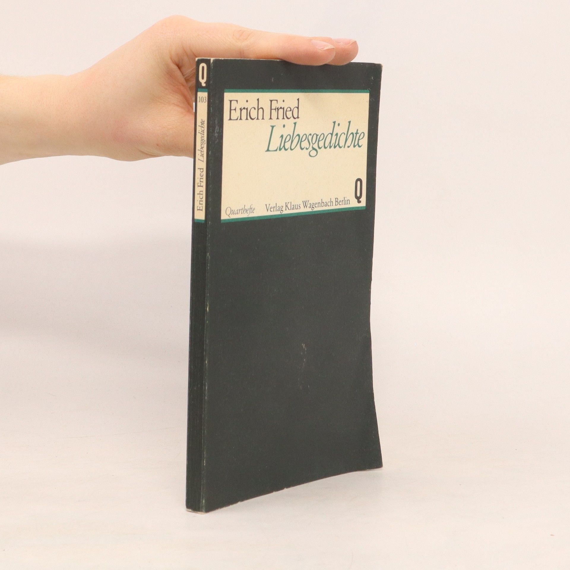 Erich Fried Liebesgedichte