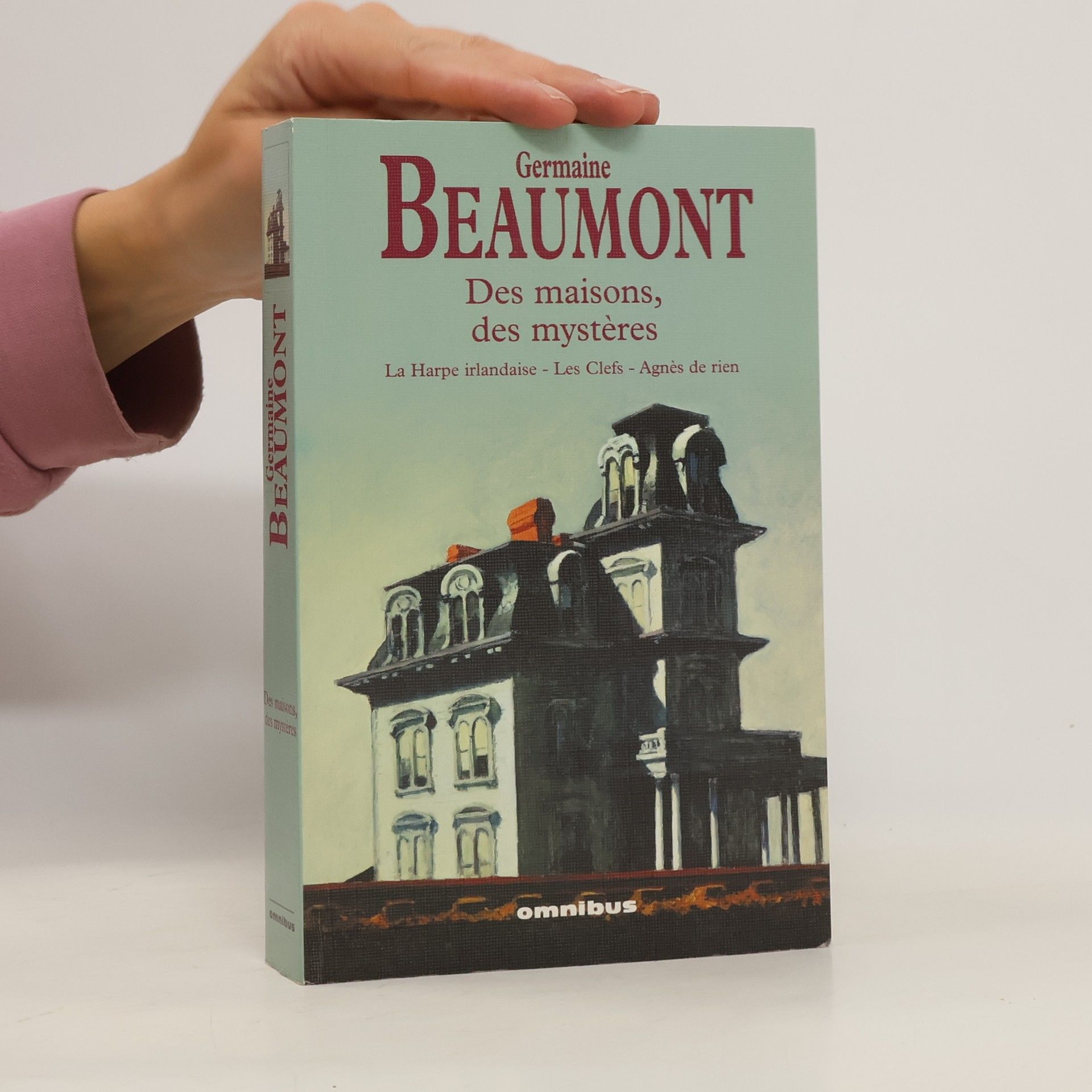 Germaine Beaumont Des maisons, des mystères
