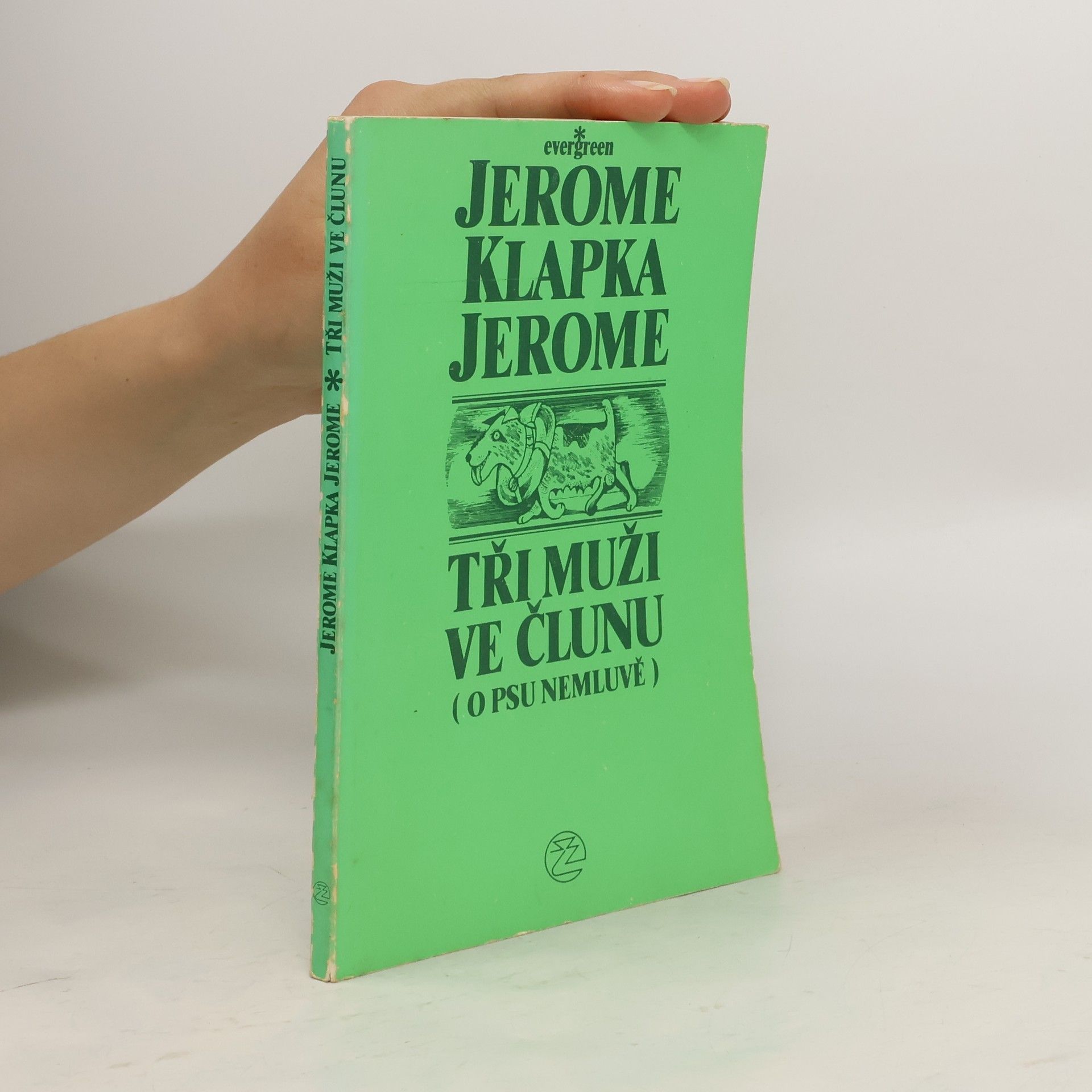 Jerome Klapka Jerome Tři muži ve člunu (o psu nemluvě); Tři muži na toulkách (2 knihy v jednom svazku)