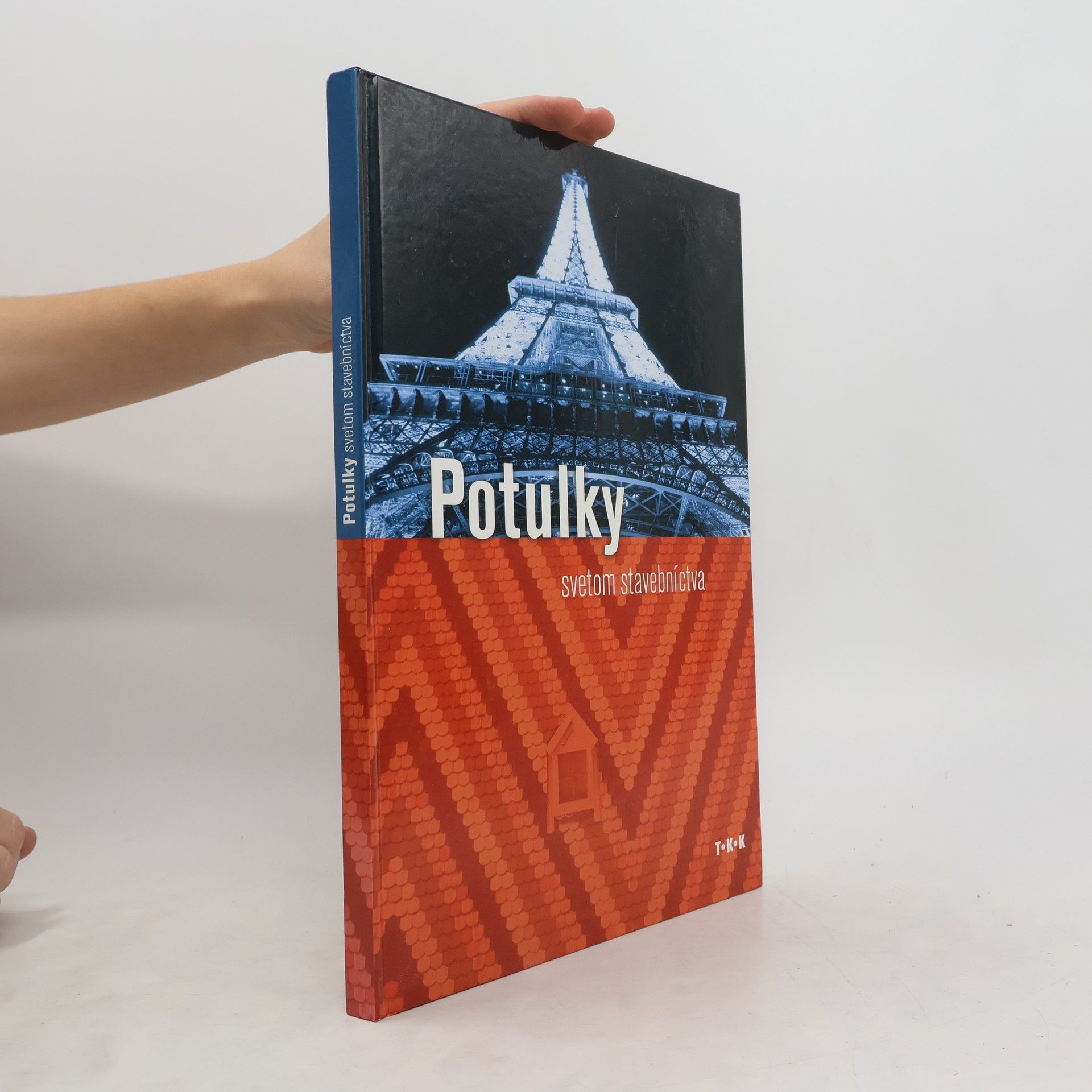 kolektiv Potulky svetom stavebníctva