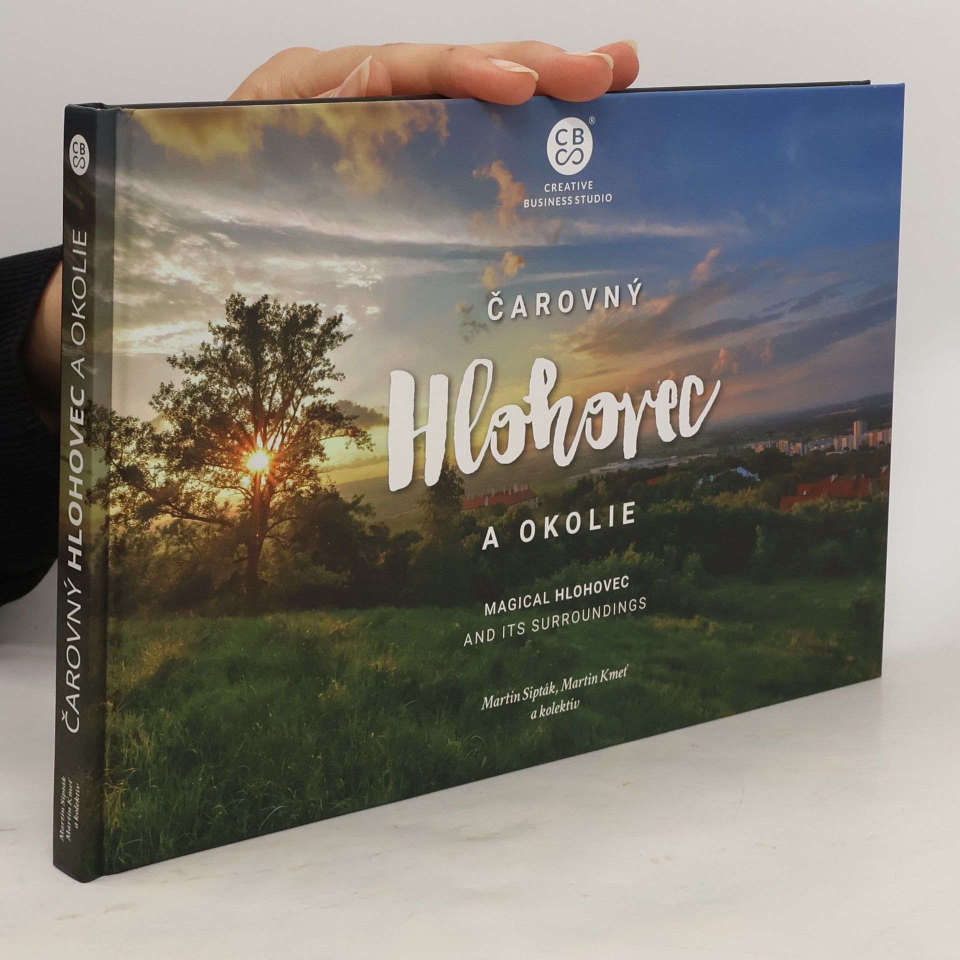 Collectif d'auteurs Čarovný Hlohovec a okolie.Magical Hlohovec and its surroundings