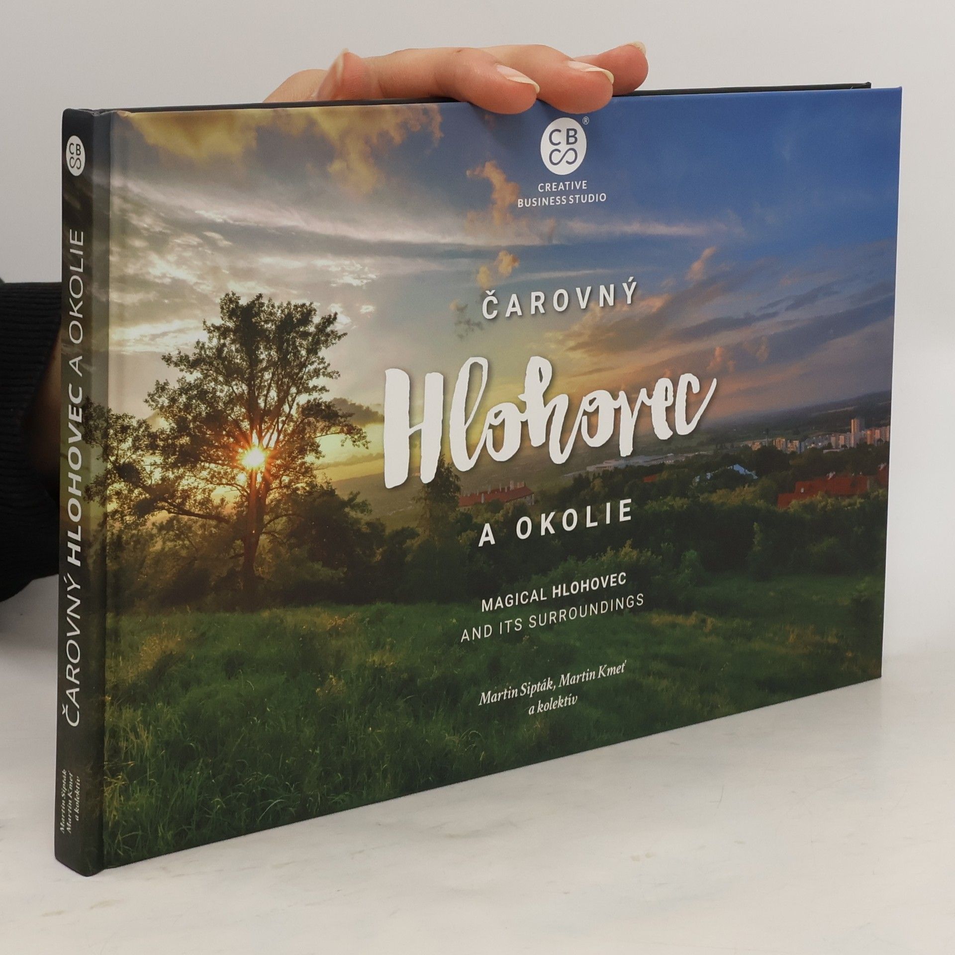 Collectif d'auteurs Čarovný Hlohovec a okolie.Magical Hlohovec and its surroundings