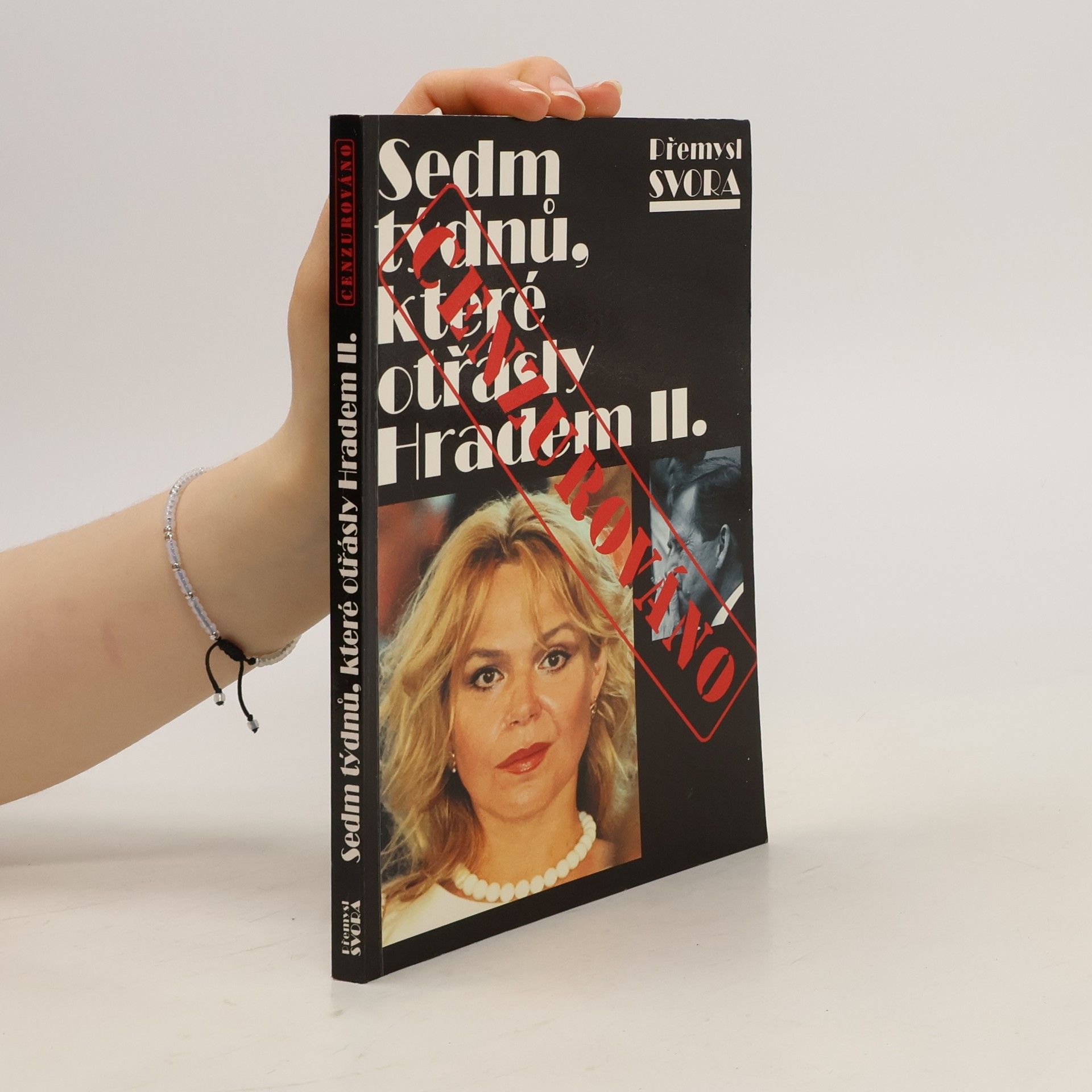 Přemysl Svora Sedm týdnů, které otřásly Hradem II.