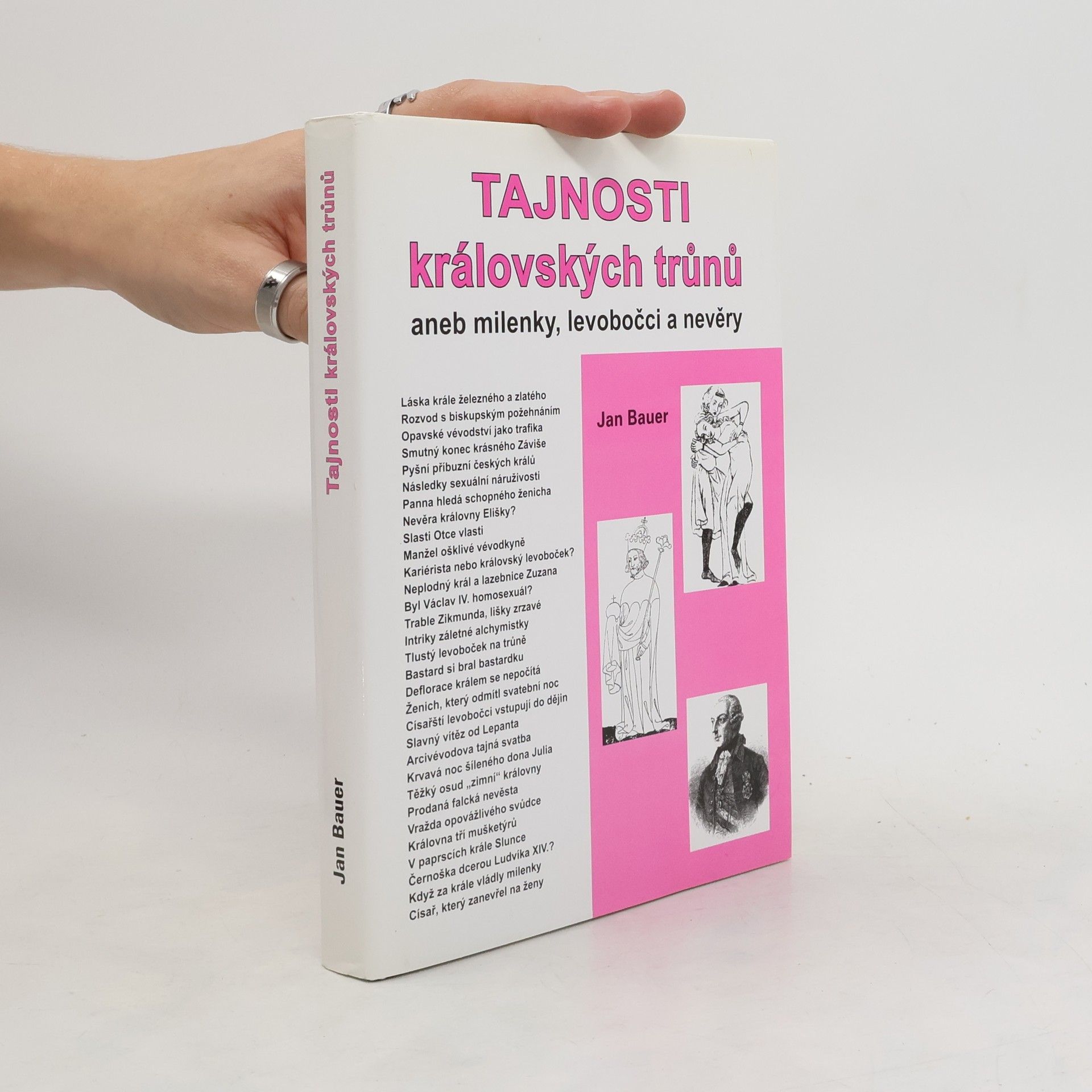 Jan Bauer Tajnosti královských trůnů aneb Milenky, levobočci a nevěry