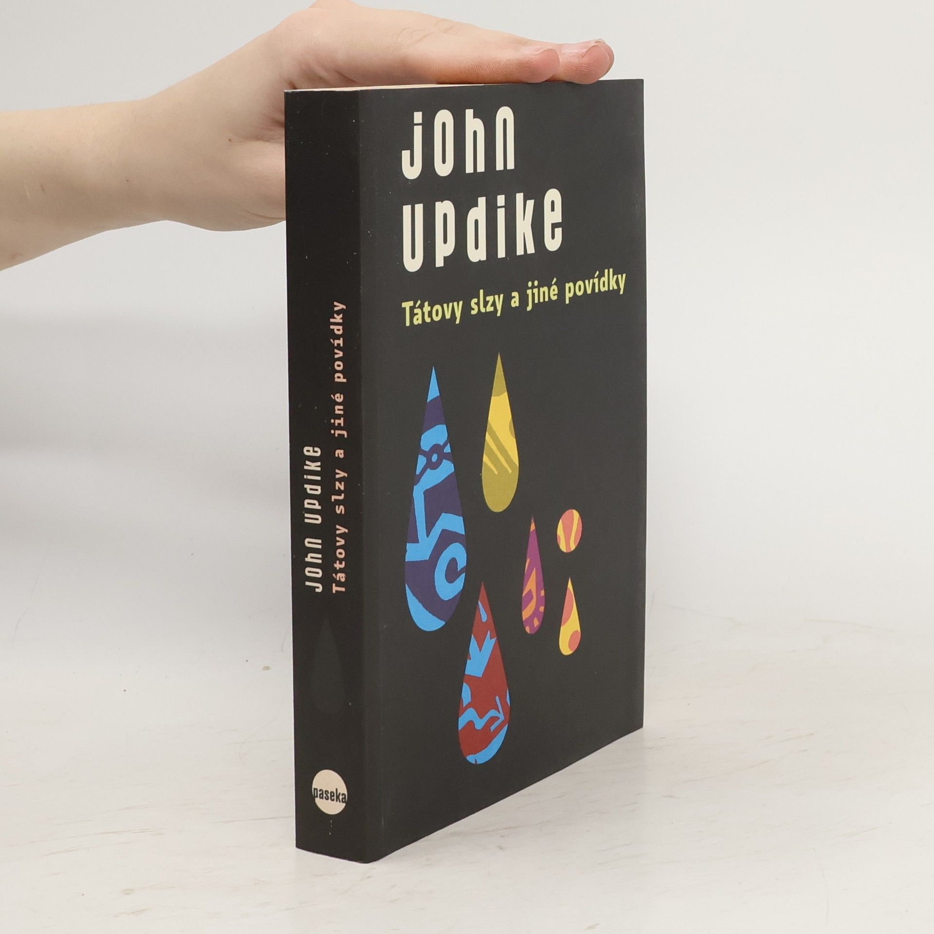 John Updike Tátovy slzy a jiné povídky