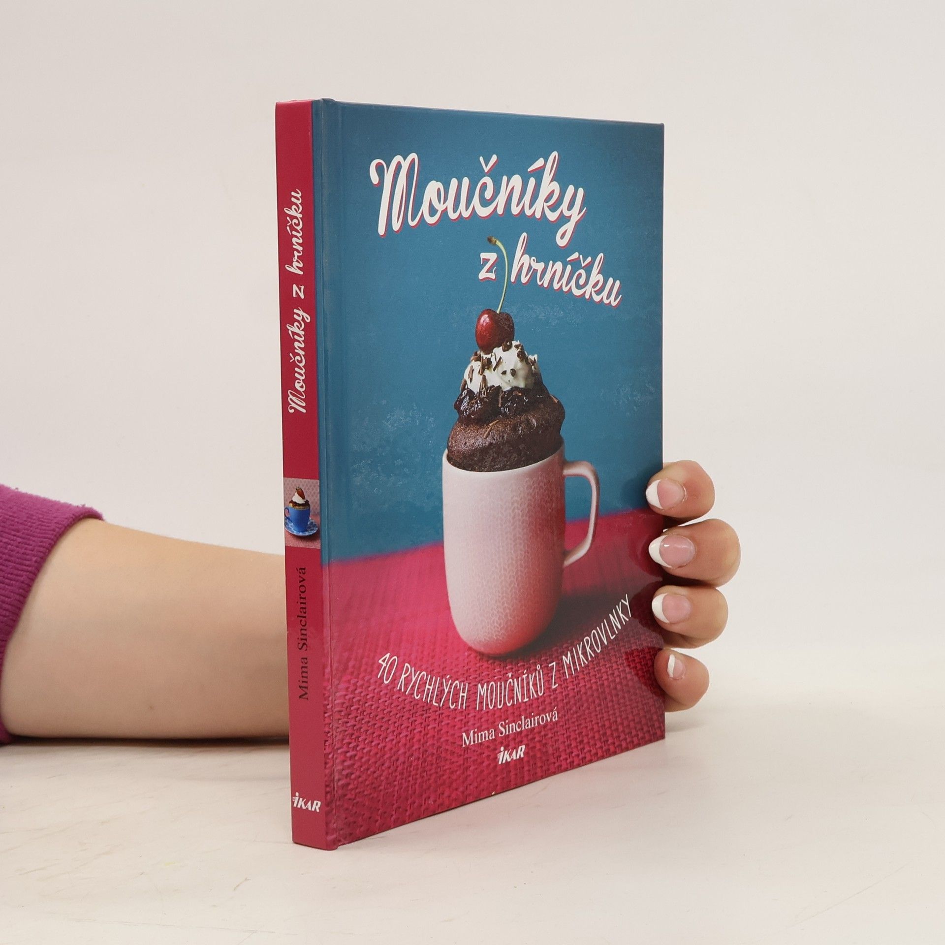 Sinclairová Mima Moučníky z hrníčku
