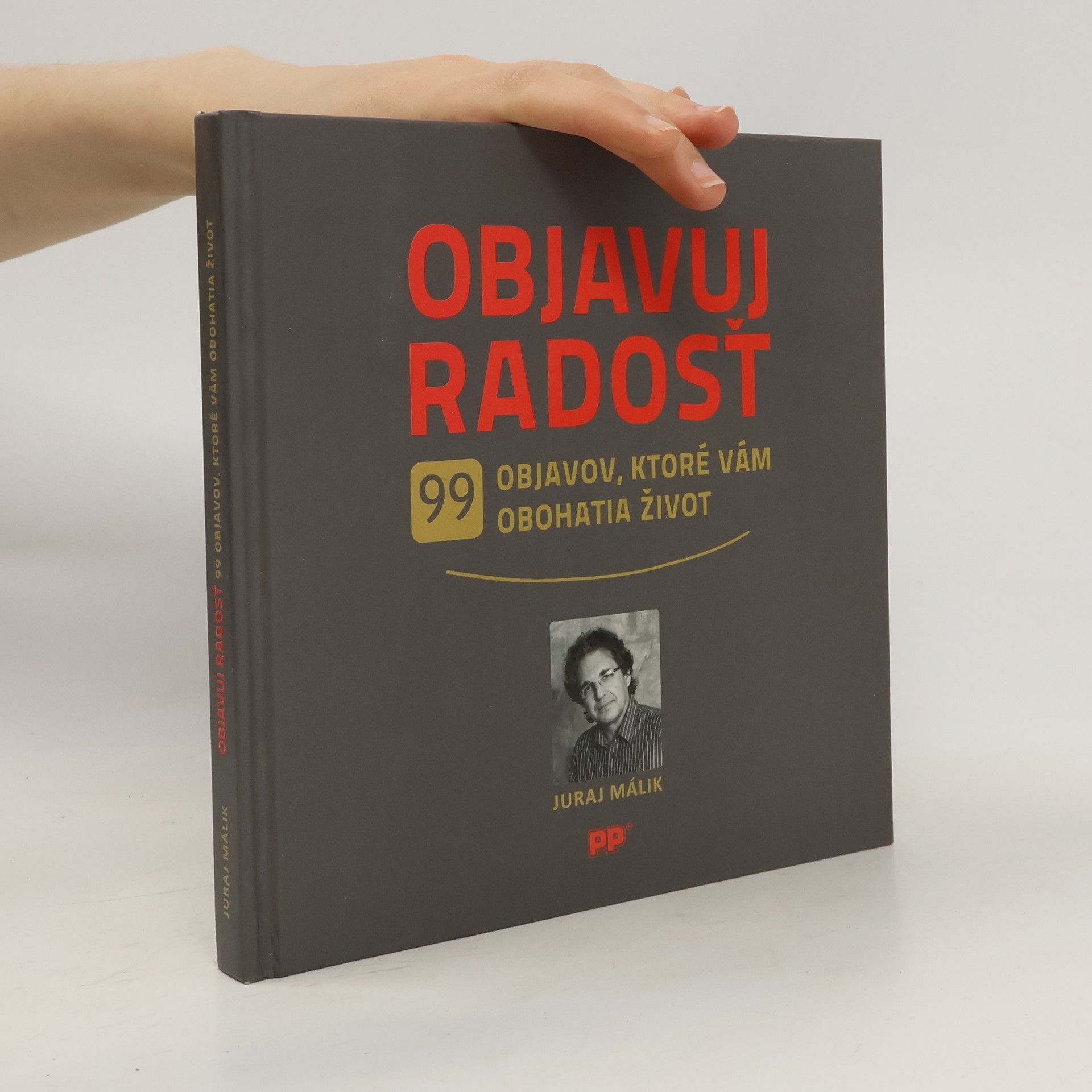 Juraj Málik Objavuj radosť