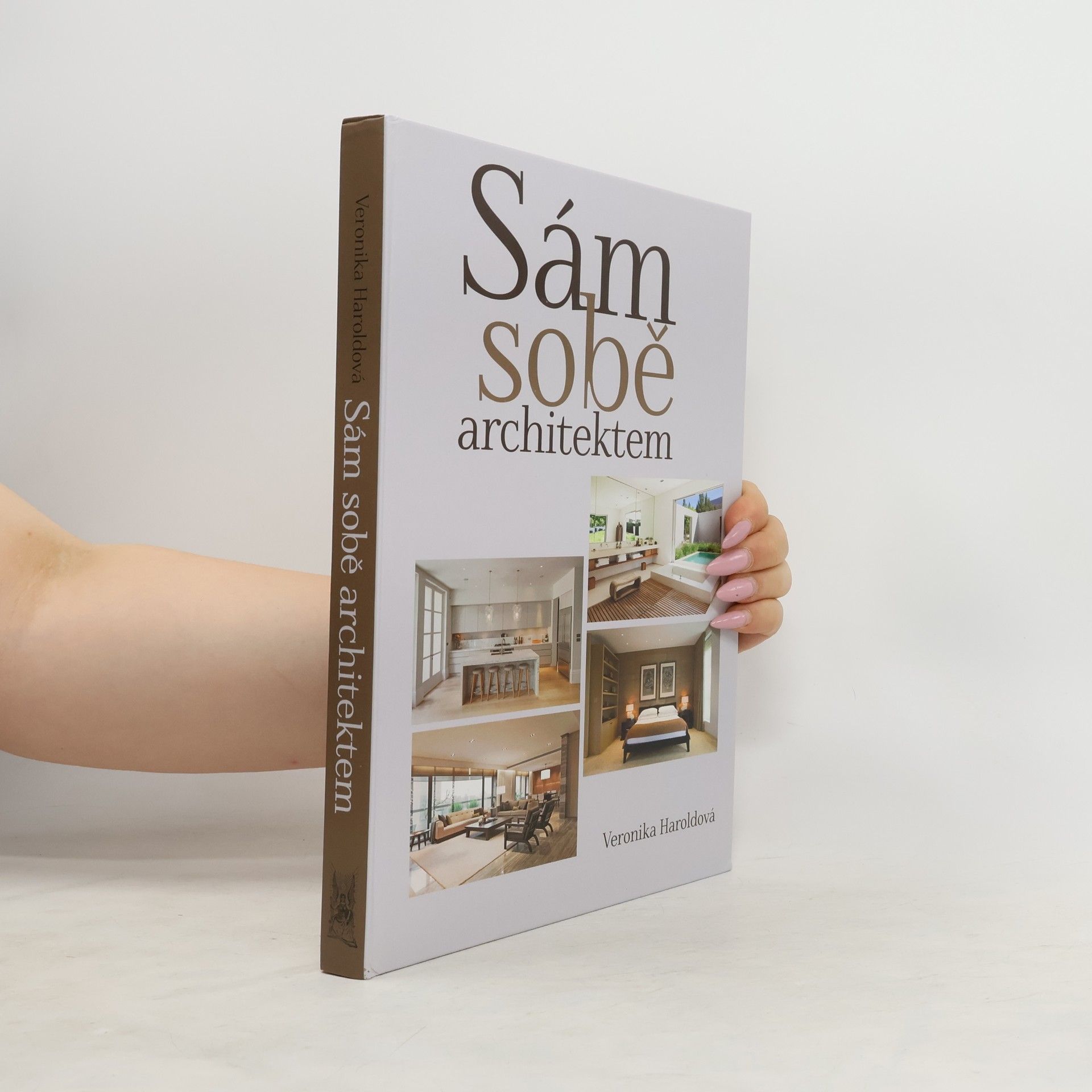 Veronika Haroldová Sám sobě architektem