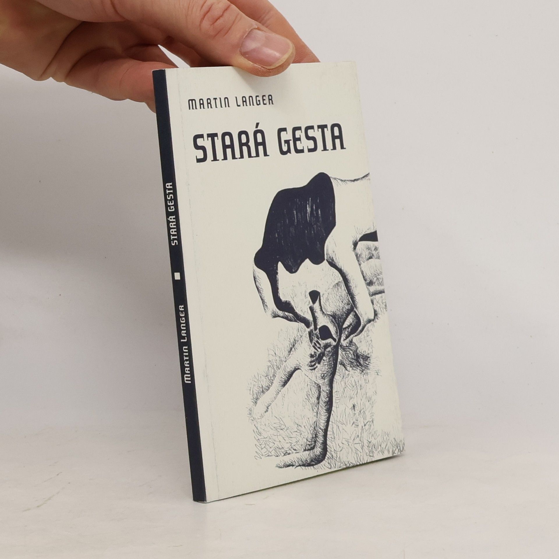 Martin Langer Stará gesta