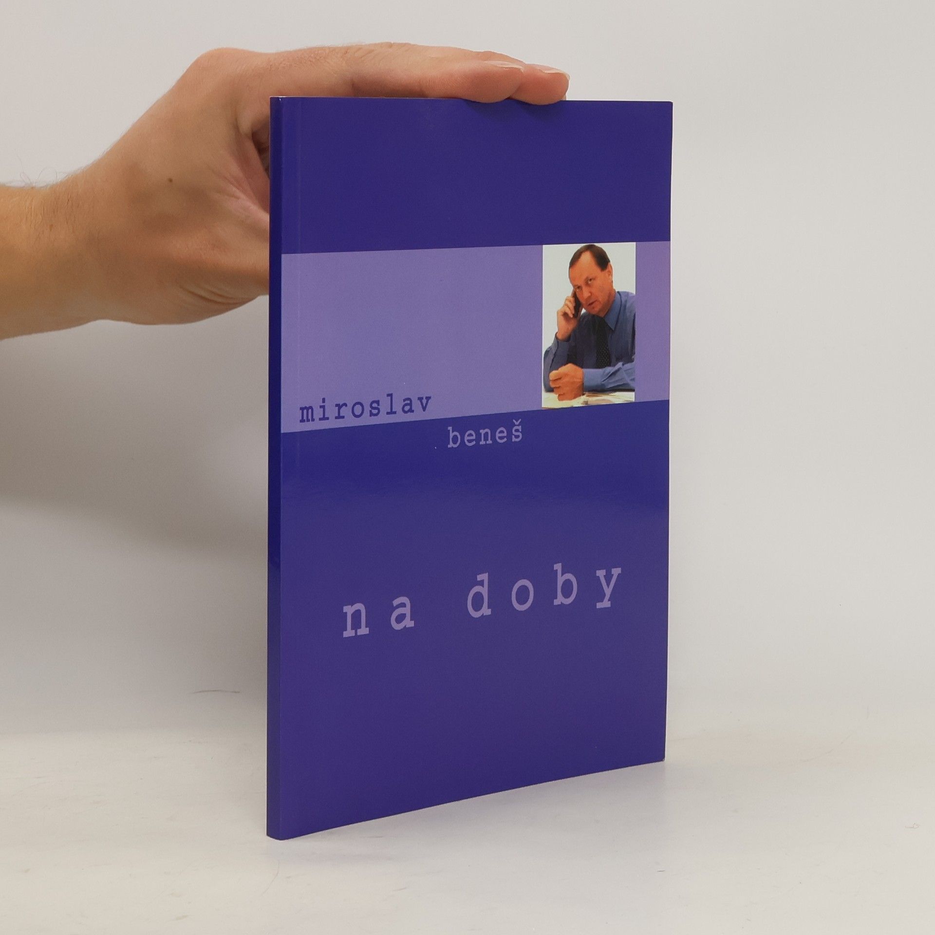 Miroslav Beneš Na doby