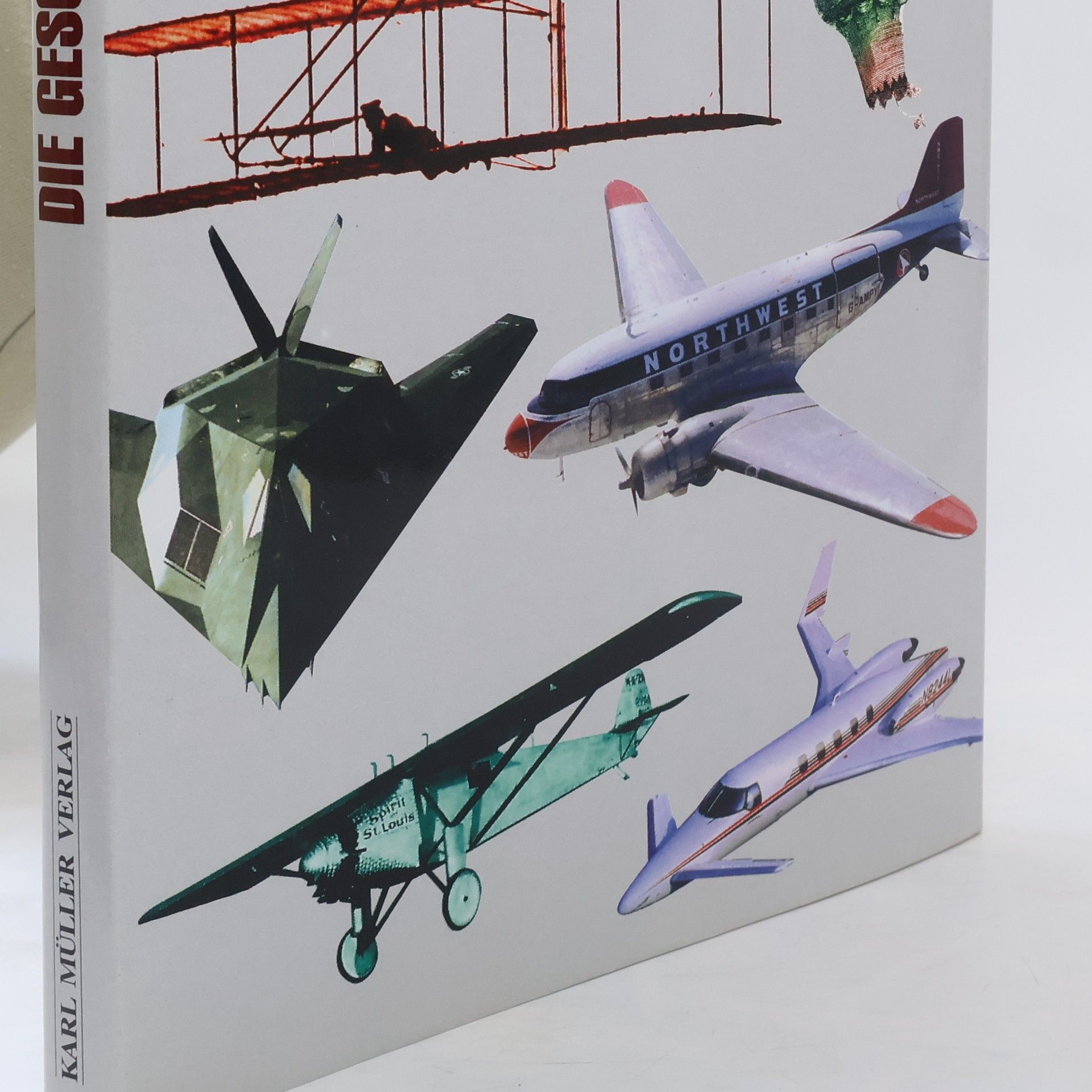 Ray Bonds Die Geschichte der Luftfahrt