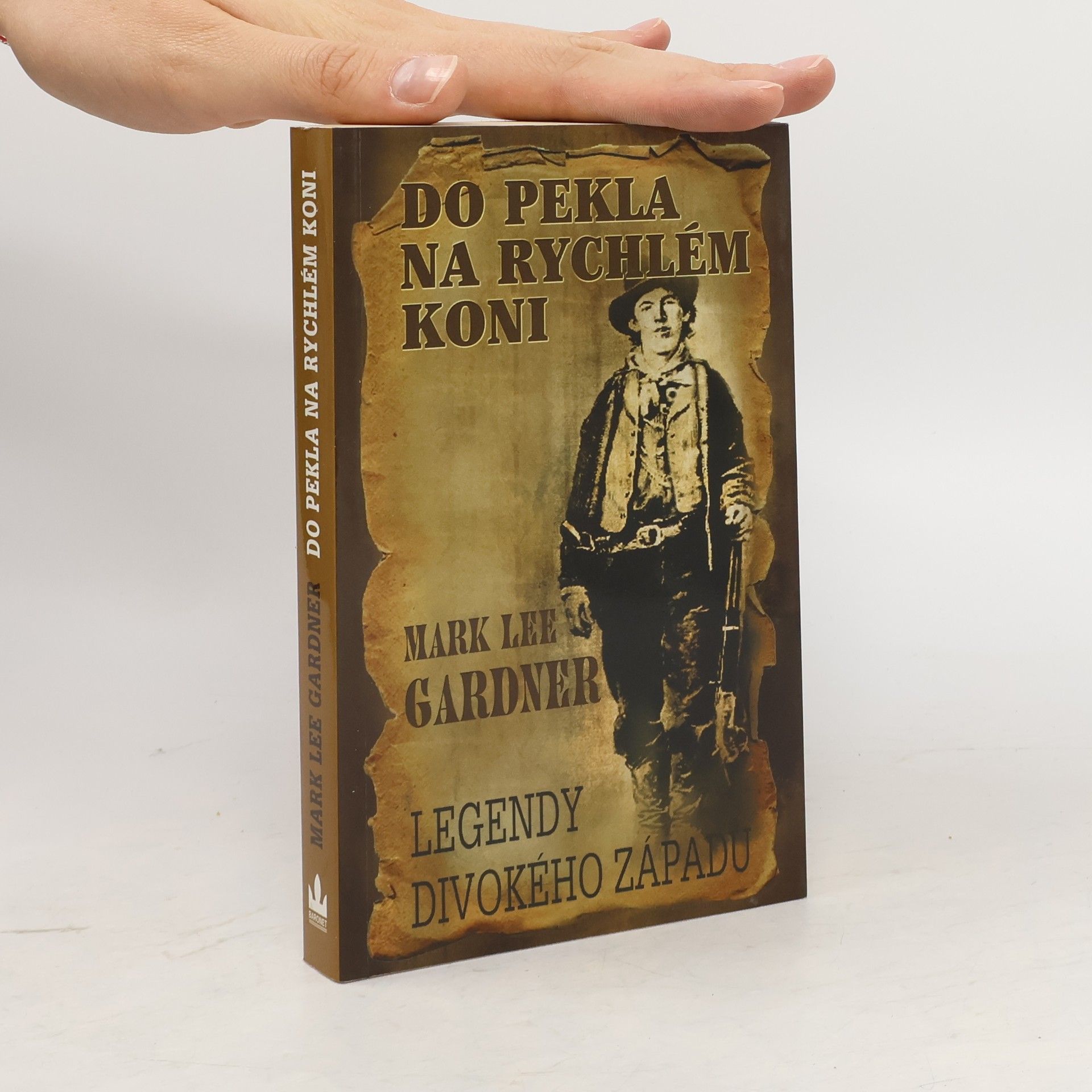 Mark Lee Gardner Do pekla na rychlém koni