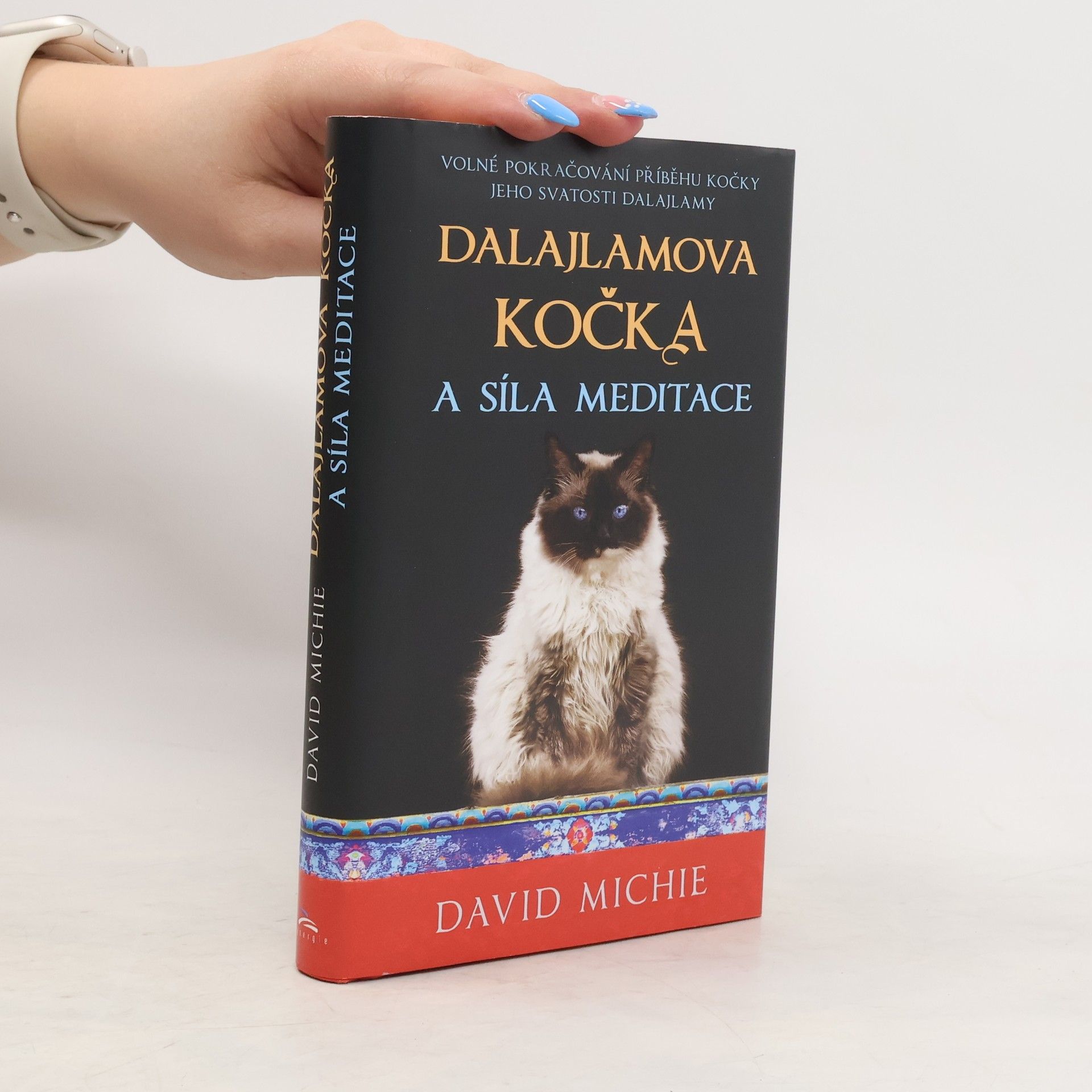 David Michie Dalajlamova kočka a síla meditace
